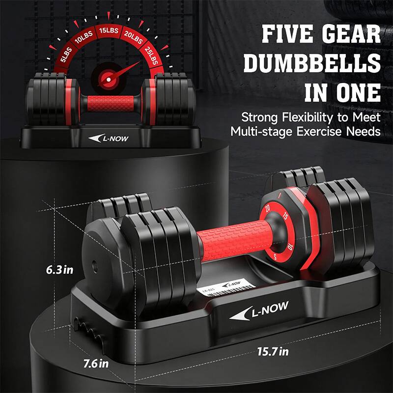 15LBS 10LBS 20LBS 5LBS 25LBS  
L-NOW FIVE GEAR DUMBBELLS IN ONE  
Strong Flexibility to Meet Multi-stage Exercise Needs  
20 15 6.3in X-00S 10 5 L-NOW L-NOW 7.6in 15.7in