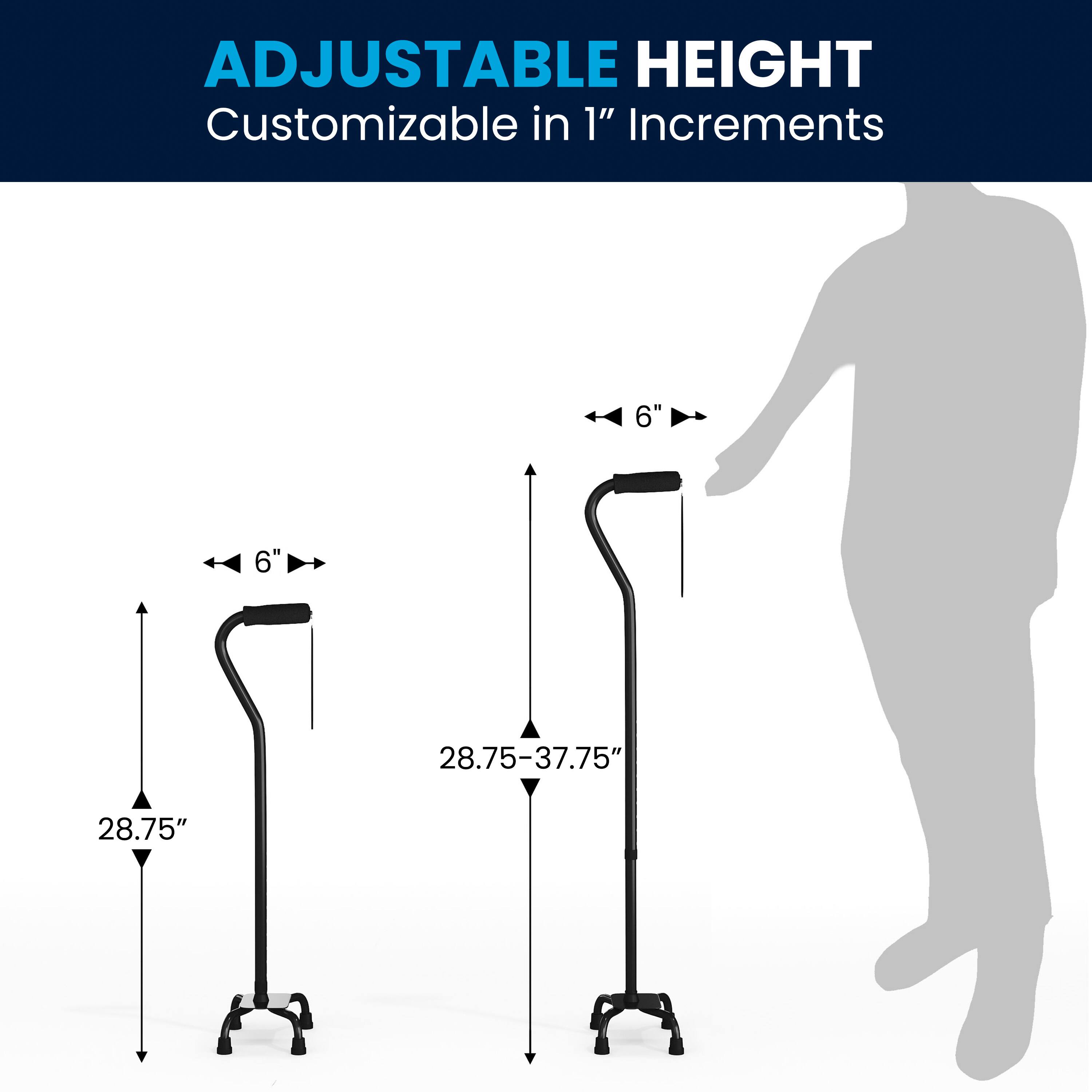 ADJUSTABLE HEIGHT  
Customizable in 1" Increments  

6"  
28.75-37.75"  
28.75"
