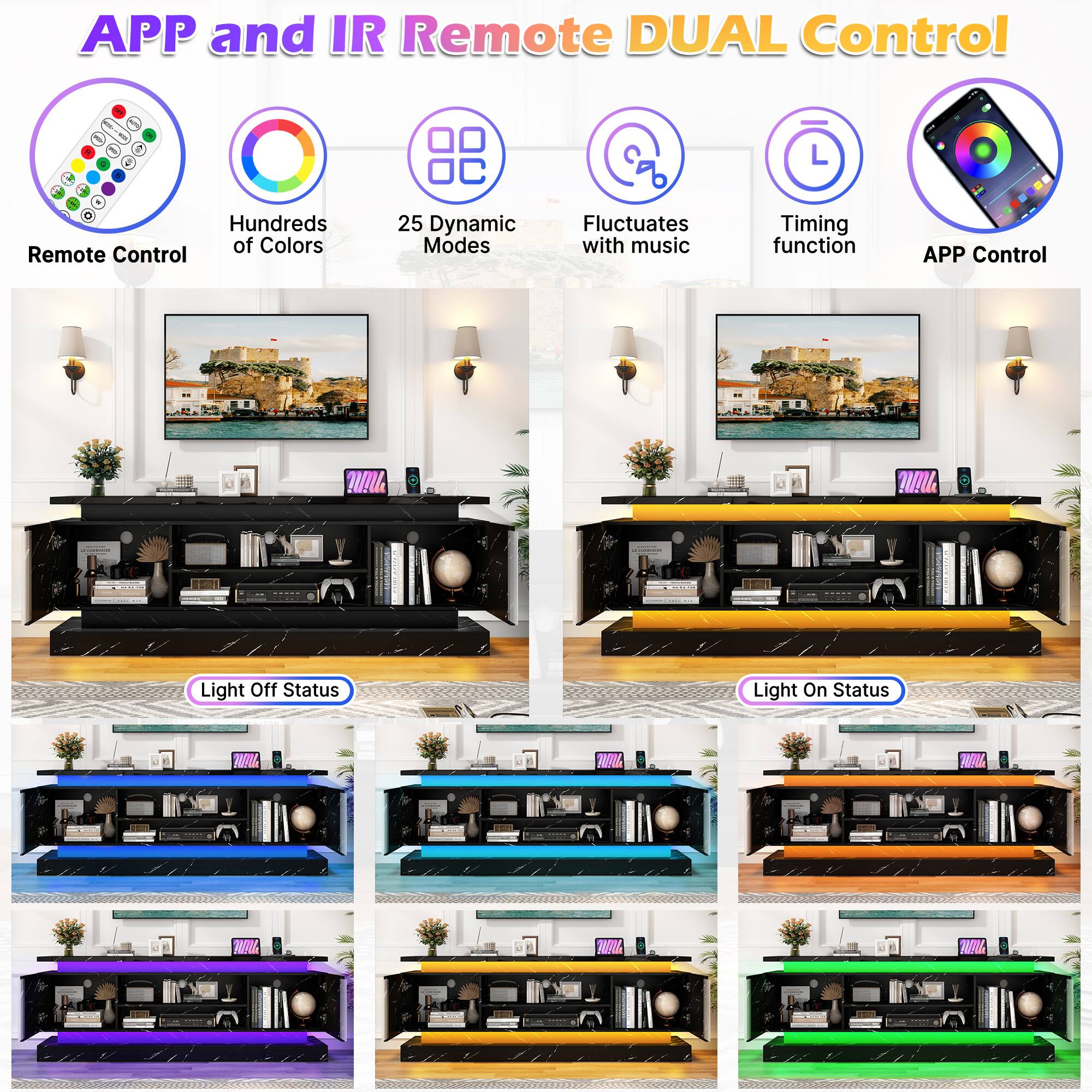 APP and IR Remote DUAL Control

- Remote Control
- Hundreds of Colors
- 25 Dynamic Modes
- Fluctuates with music
- Timing function
- APP Control

Light Off Status

Light On Status