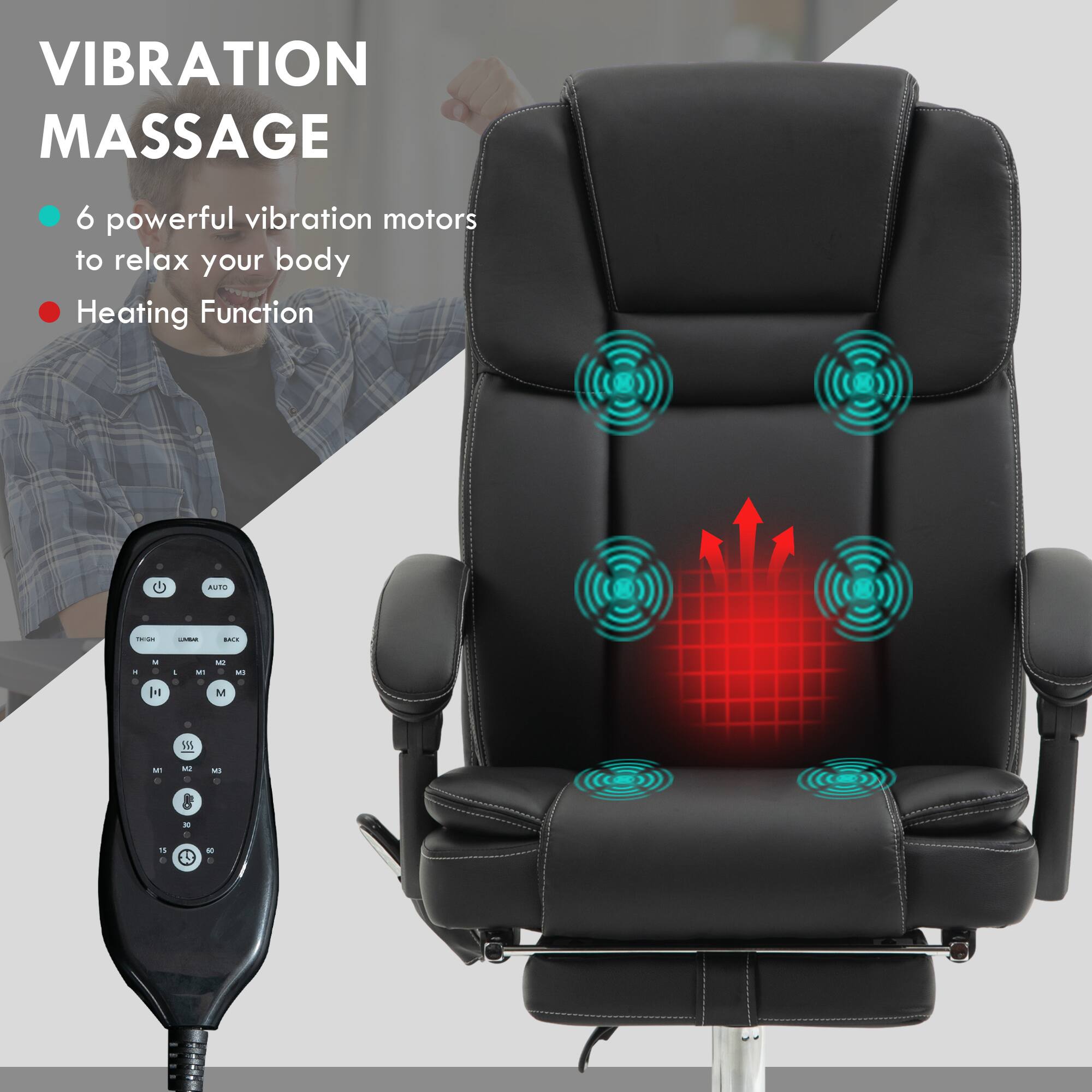 Vibration Massage

- 6 powerful vibration motors to relax your body
- Heating Function