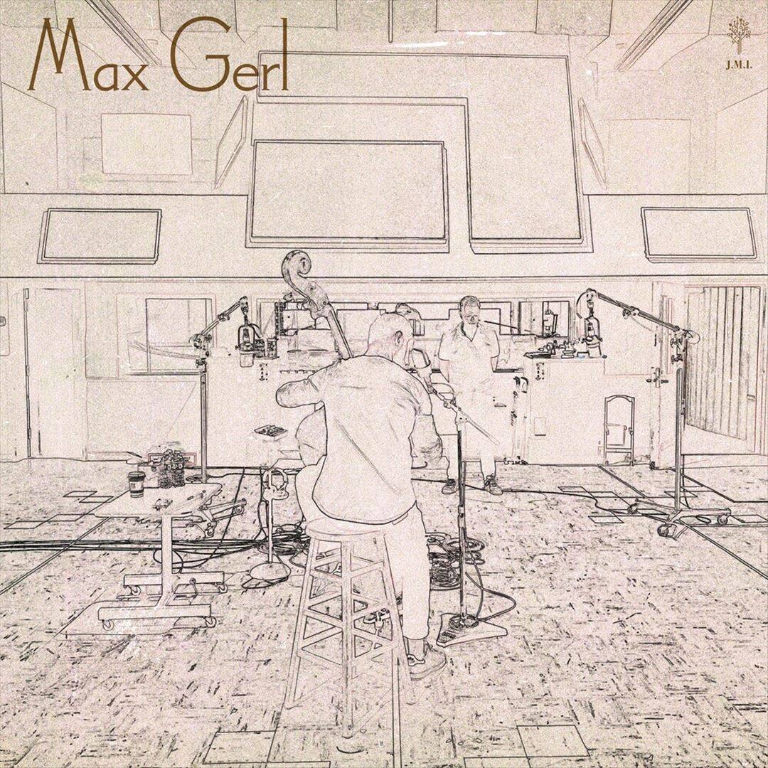 Front. Max Gerl [LP].