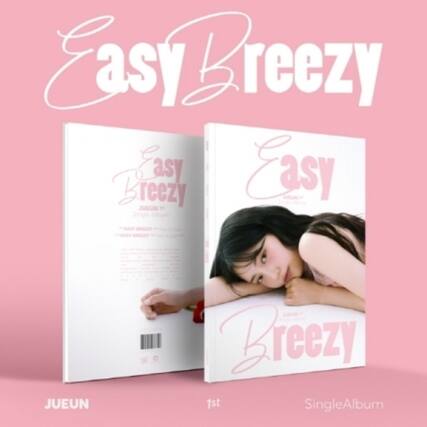 Easy Breezy
JUEUN
1st Single Album
Easy Breezy
JUEUN
1st Single Album