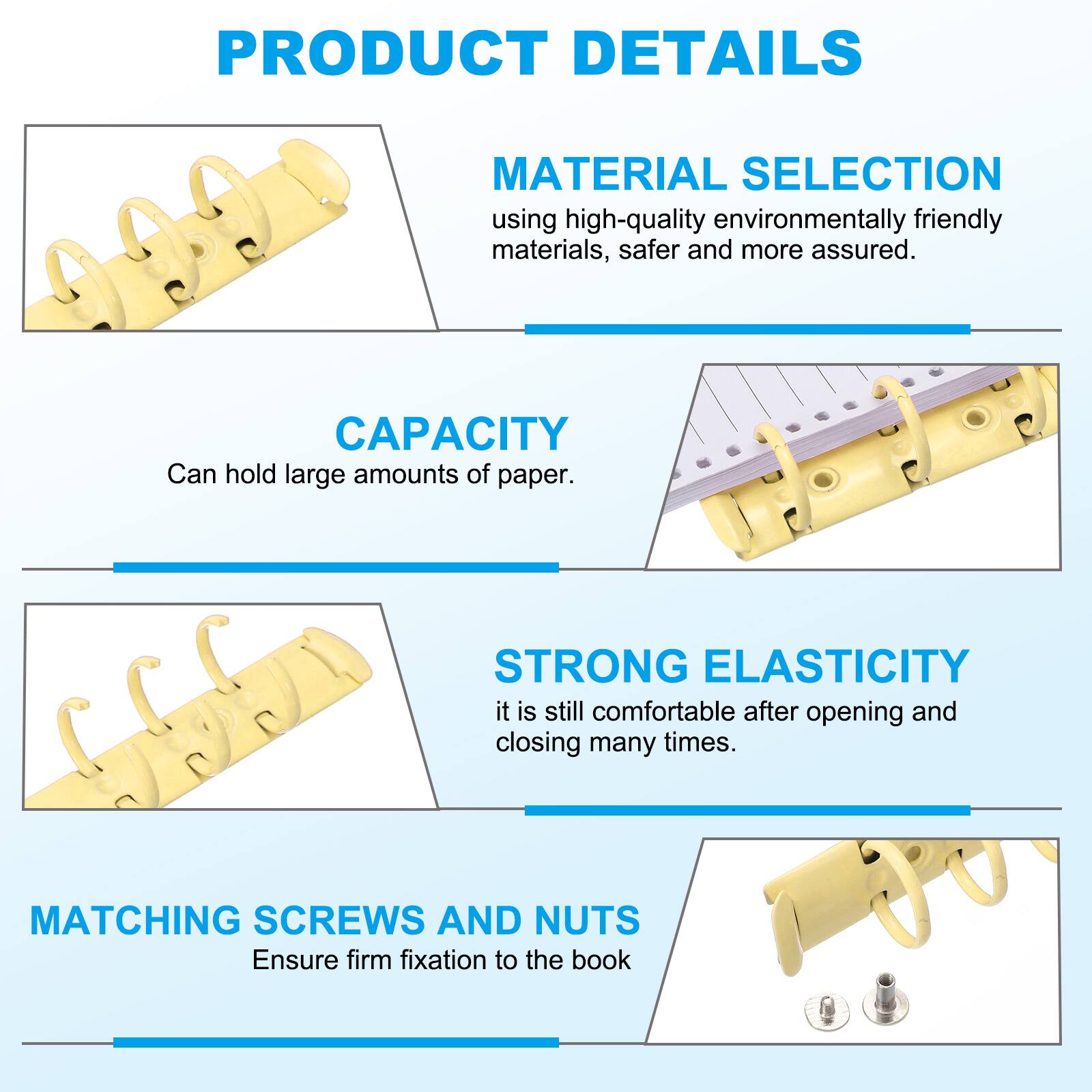 PRODUCT DETAILS

MATERIAL SELECTION
using high-quality environmentally friendly materials, safer and more assured.

CAPACITY
Can hold large amounts of paper.

STRONG ELASTICITY
it is still comfortable after opening and closing many times.

MATCHING SCREWS AND NUTS
Ensure firm fixation to the book
