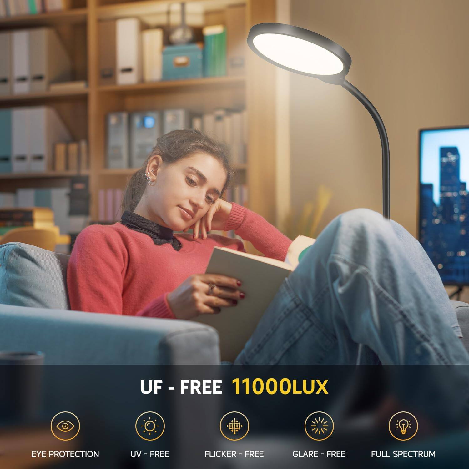 UF - FREE  
11000LUX  
EYE PROTECTION  
UV - FREE  
FLICKER - FREE  
GLARE - FREE  
FULL SPECTRUM