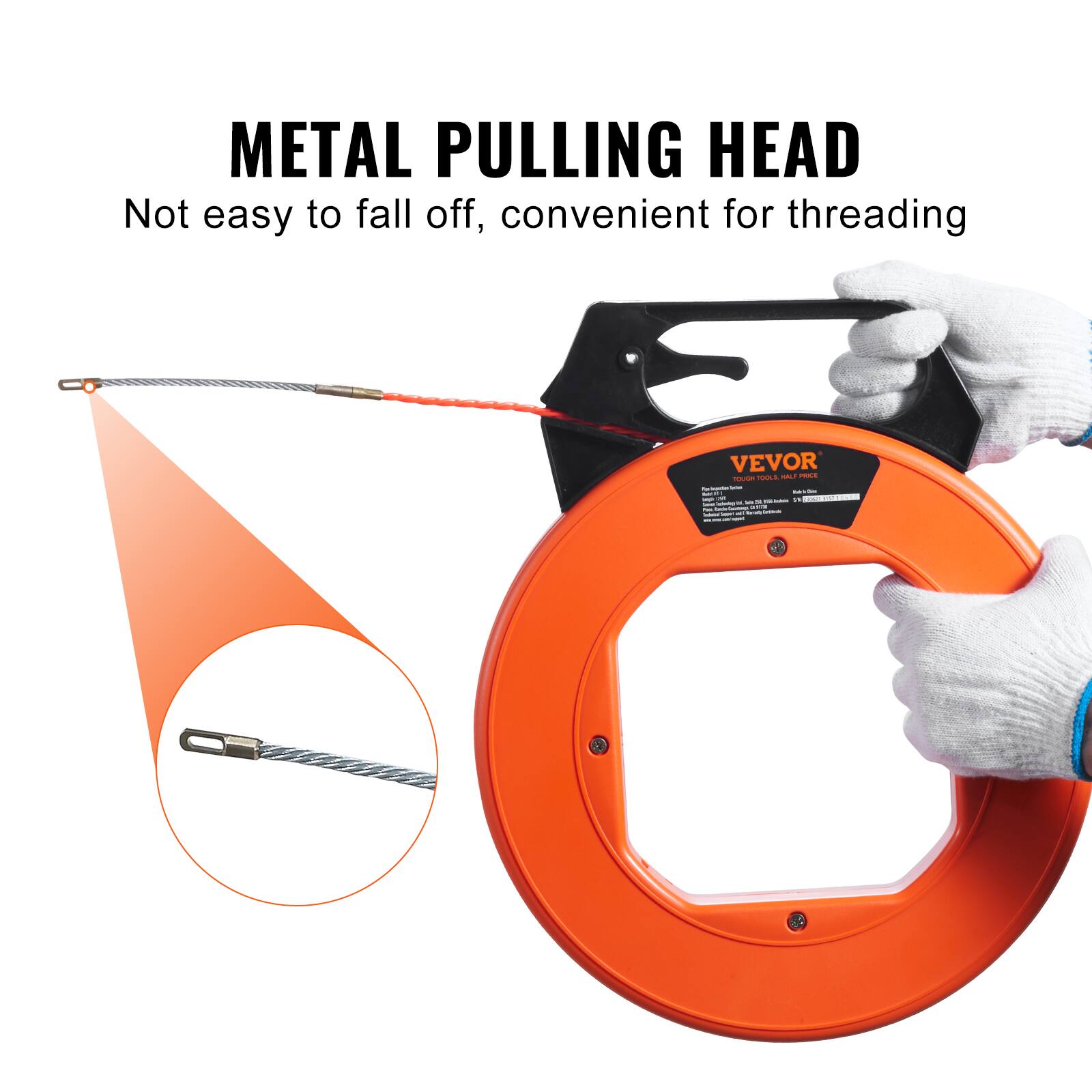 METAL PULLING HEAD  
Not easy to fall off, convenient for threading  

VEVOR