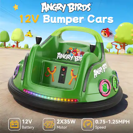 ANGRY BIRDS™ 12V Bumper Cars
ANGRY BIRDS™
12V Battery
2X35W Motor
0.75-1.25MPH Speed