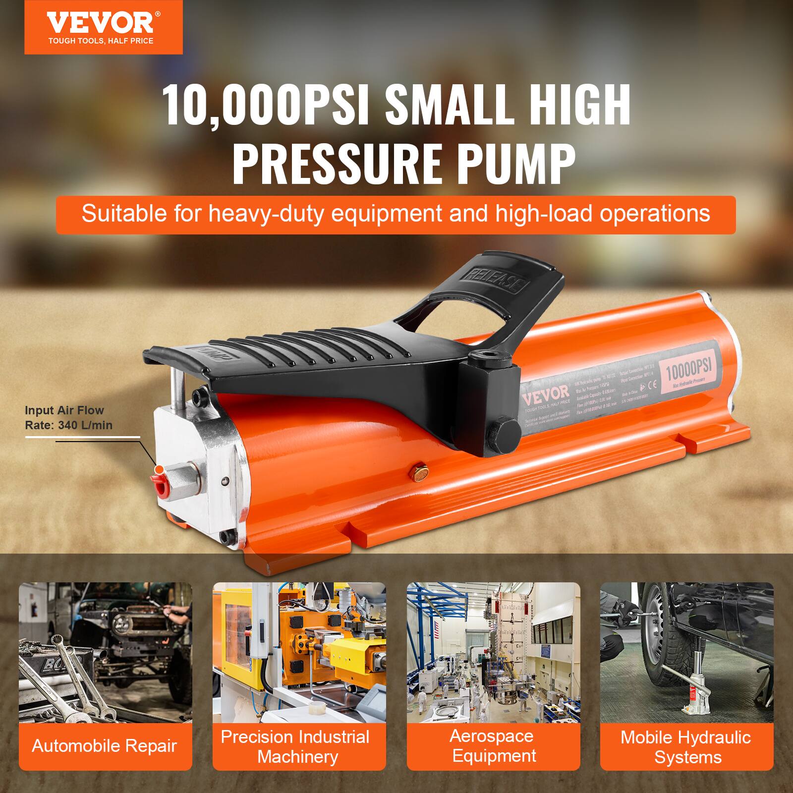 VEVOR TOUGH TOOLS HALF PRICE  
10,000PSI SMALL HIGH PRESSURE PUMP  
Suitable for heavy-duty equipment and high-load operations  

Input Air Flow Rate: 340 L/min  

FELEAST  
CE  

VEVOR  

Modav RC Automobile Repair  
Precision Industrial Machinery  
Aerospace Equipment  
Mobile Hydraulic Systems