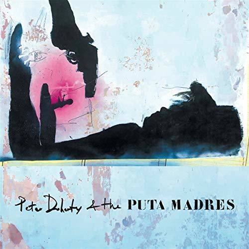 Doherty,Peter & The Puta Madres - Peter Doherty & The Puta Madres   - COMPACT DISCS [CD] price history on PriceWatchPro