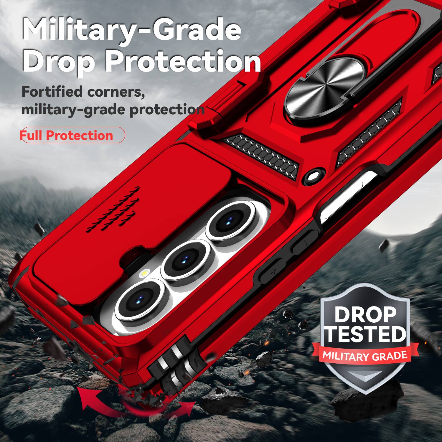 Military-Grade Drop Protection  
Fortified corners, military-grade protection  
Full Protection  

DROP TESTED  
MILITARY GRADE