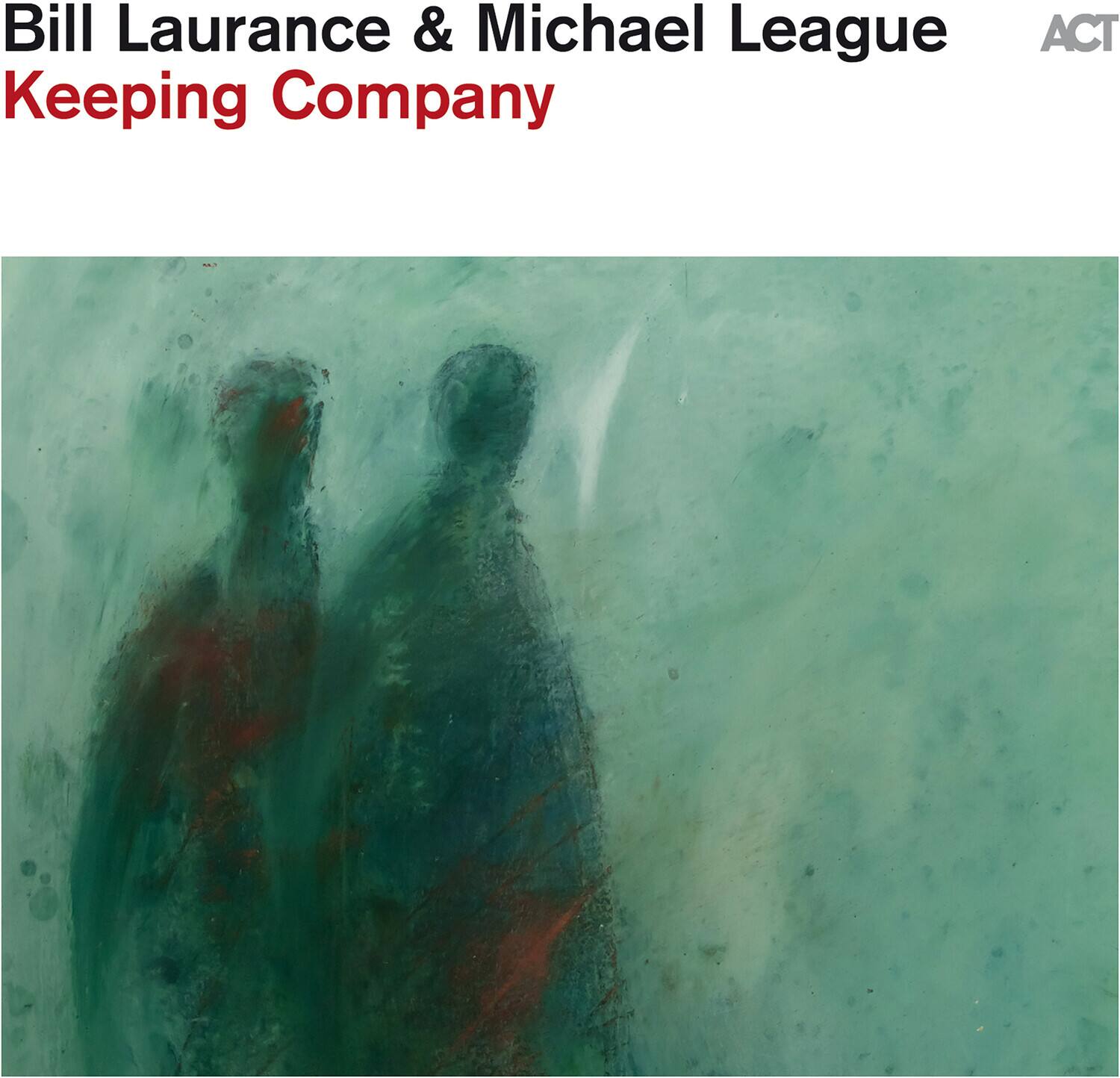 Laurence,Bill / League,Michael - Keeping Company  - COMPACT DISCS