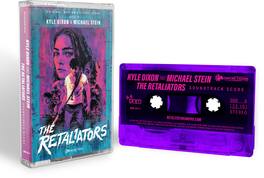 Dixon,Kyle / Stein,Michael - The Retaliators (Original Score) - CASSETTES