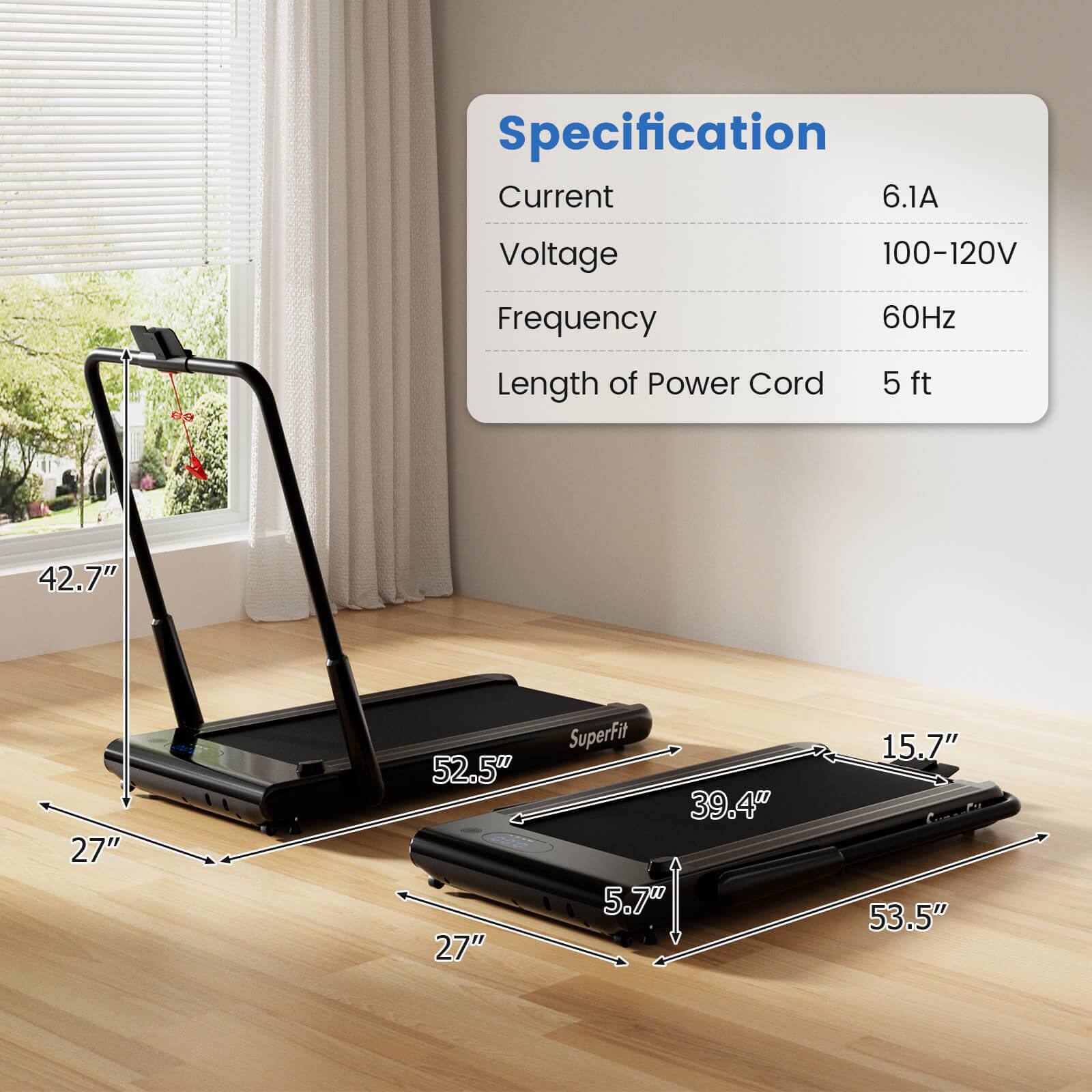 Specification  
Current: 6.1A  
Voltage: 100-120V  
Frequency: 60Hz  
Length of Power Cord: 5 ft  

SuperFit:  
- Length: 52.5"  
- Width: 27"  
- Height: 42.7"  
- Depth: 39.4"  
- Thickness: 5.7"  

Cummati:  
- Length: 53.5"  
- Width: 27"  
- Depth: 15.7"