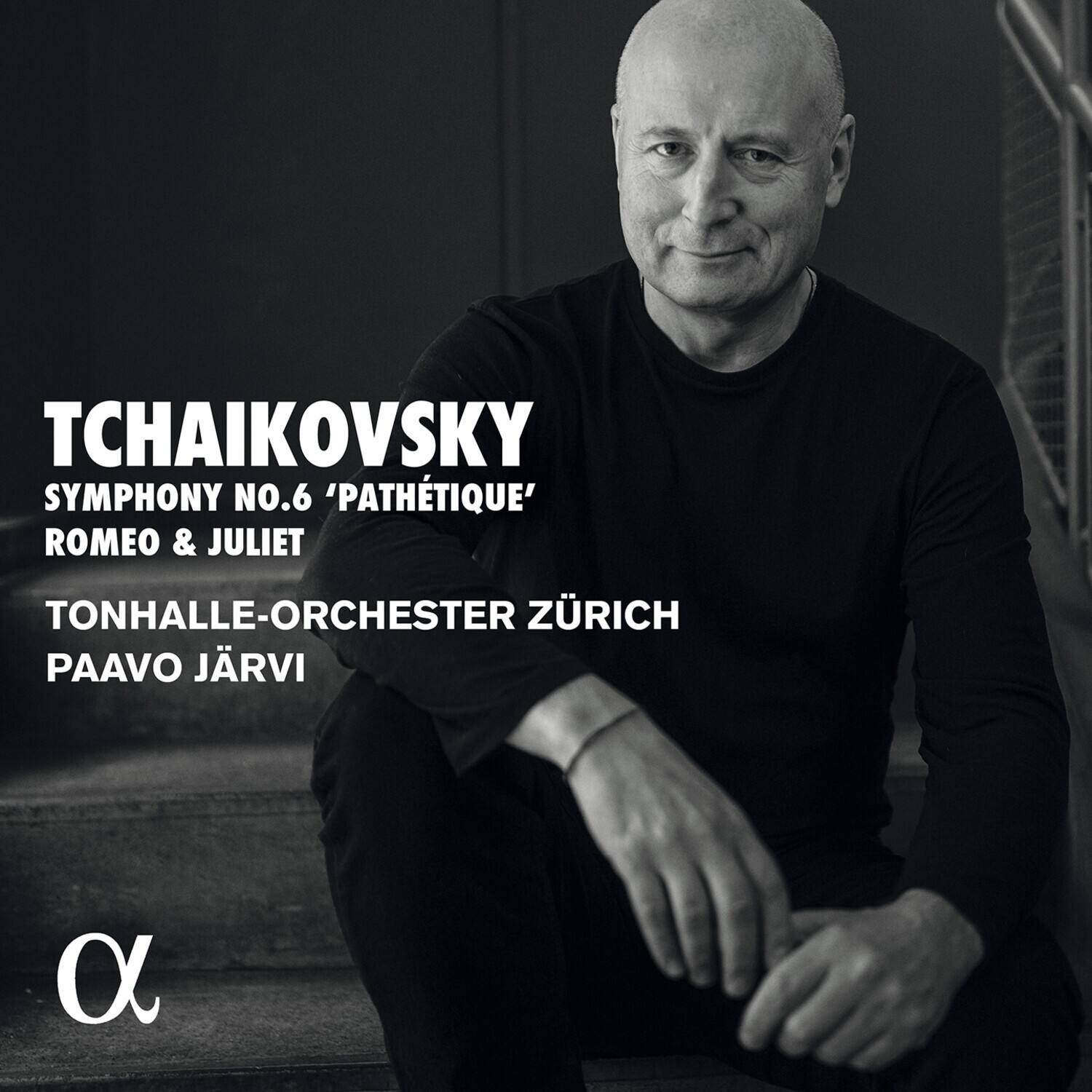 TCHAIKOVSKY  
SYMPHONY NO.6 'PATHÉTIQUE'  
ROMEO & JULIET  
TONHALLE-ORCHESTER ZÜRICH  
PAAVO JÄRVI