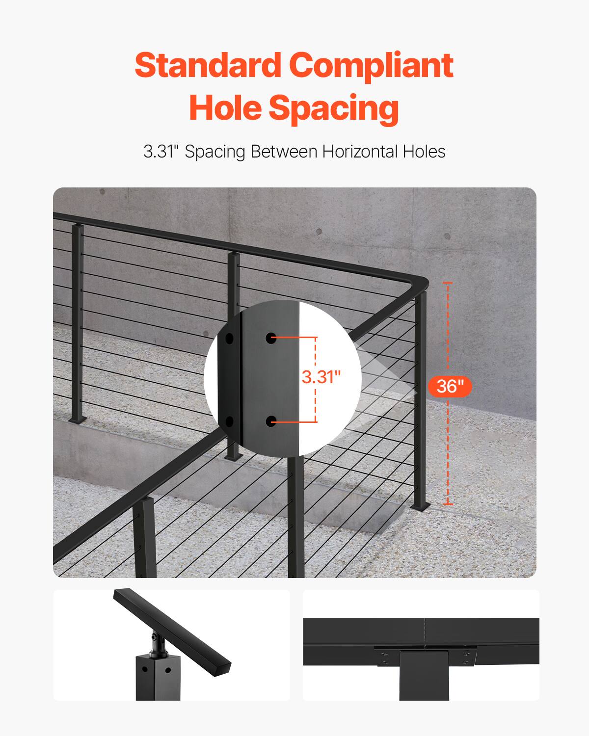Standard Compliant Hole Spacing  
3.31" Spacing Between Horizontal Holes  
36"