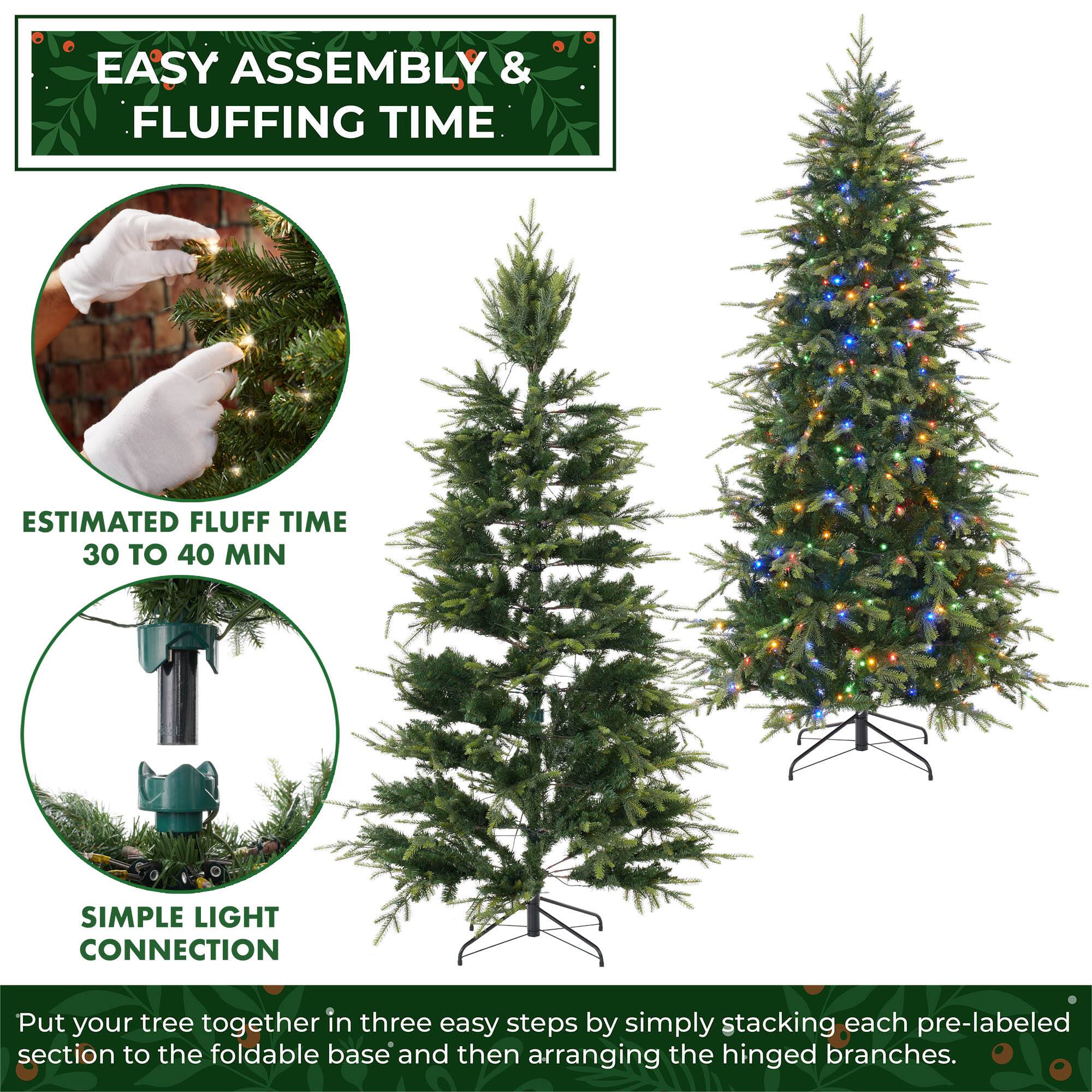 EASY ASSEMBLY & FLUFFING TIME

ESTIMATED FLUFF TIME 30 TO 40 MIN

SIMPLE LIGHT CONNECTION

Put your tree together in three easy steps by simply stacking each pre-labeled section to the foldable base and then arranging the hinged branches.