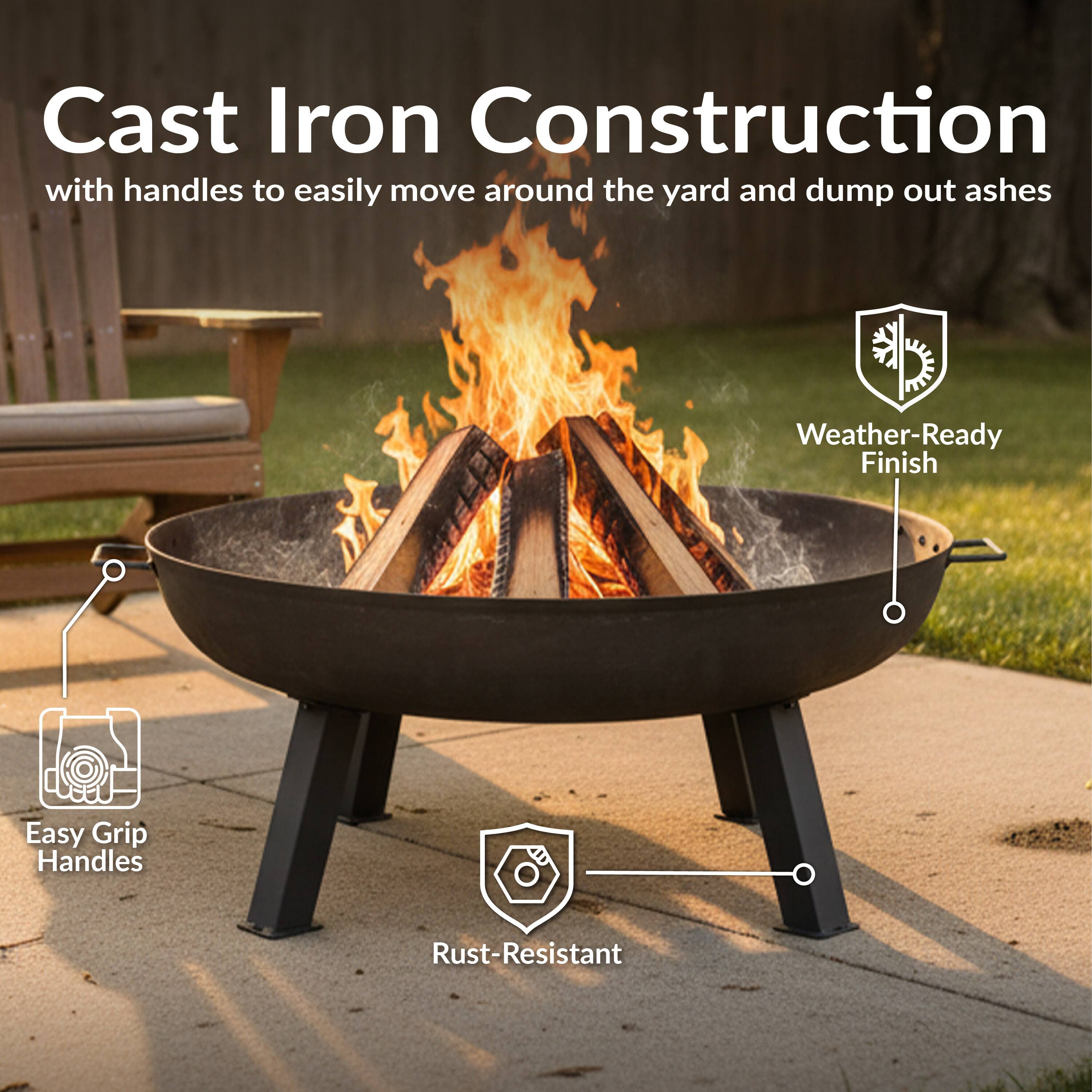 Cast Iron Construction with handles to easily move around the yard and dump out ashes  
Weather-Ready Finish  
Easy Grip Handles  
Rust-Resistant