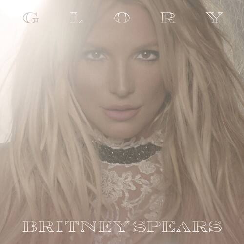 GLORY  
BRITNEY SPEARS
