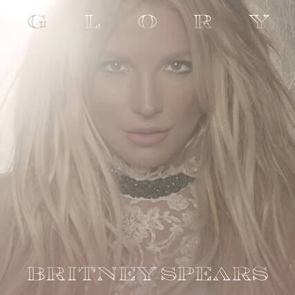 GLORY
BRITNEY SPEARS