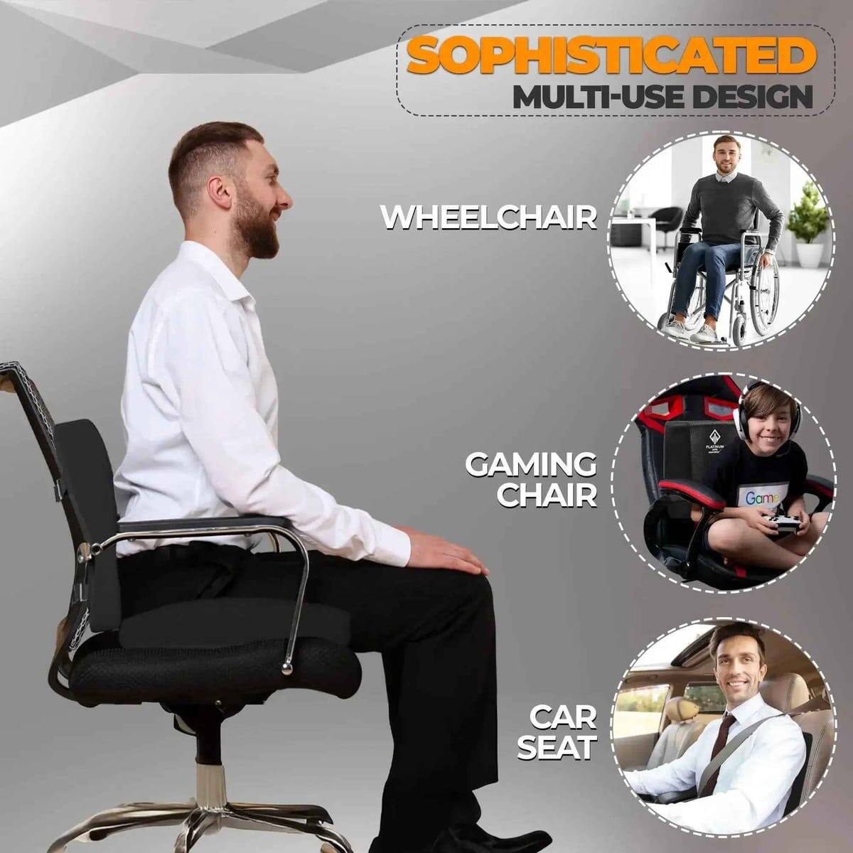 SOPHISTICATED MULTI-USE DESIGN  
WHEELCHAIR  
GAMING CHAIR  
CAR SEAT