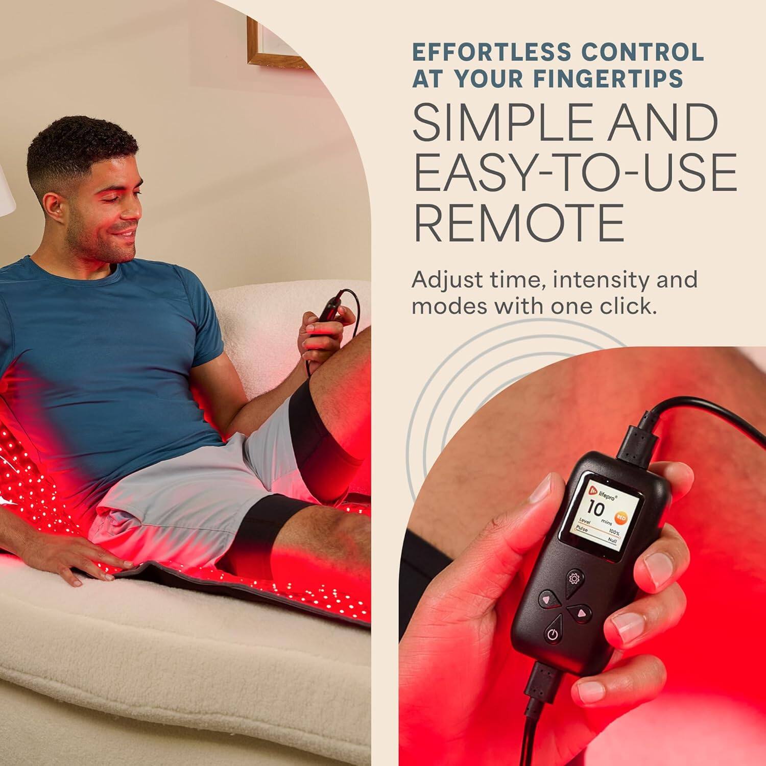 EFFORTLESS CONTROL AT YOUR FINGERTIPS  
SIMPLE AND EASY-TO-USE REMOTE  
Adjust time, intensity and modes with one click.