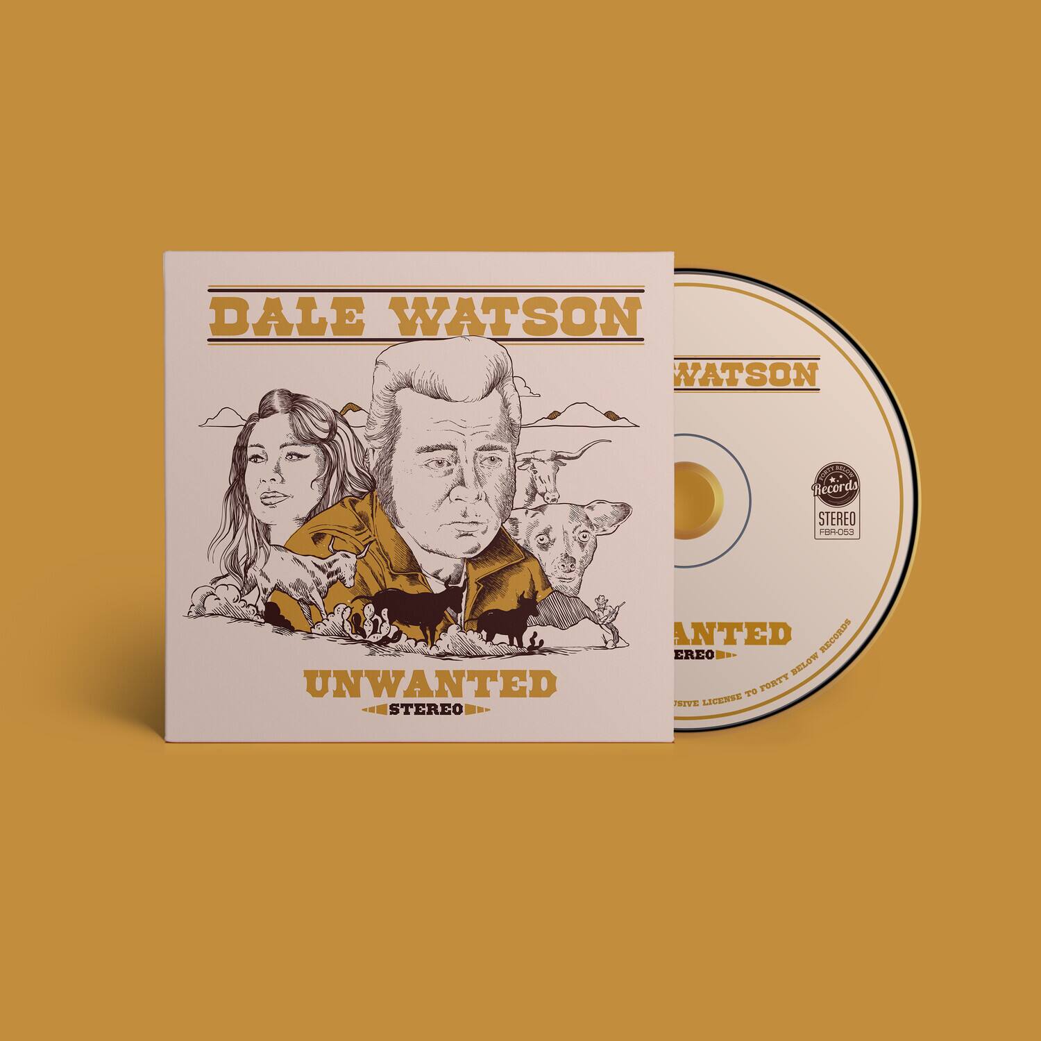DALE WATSON  
UNWANTED  
STEREO  

dar hecerds STEREO  
UNWANTED STEREO  
ANTED EREO  
BELOW 1 FERTY ISIE LICERVE