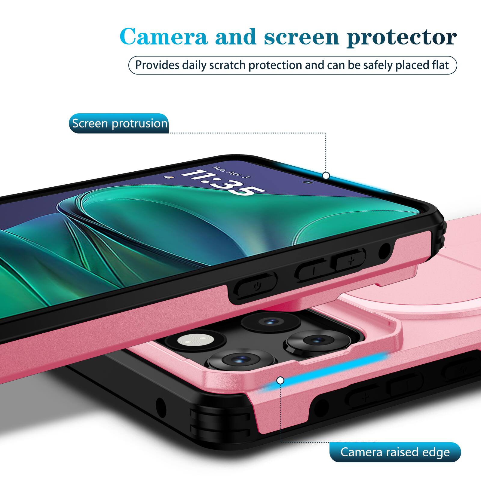Camera and screen protector  
Provides daily scratch protection and can be safely placed flat  

Screen protrusion  

Camera raised edge