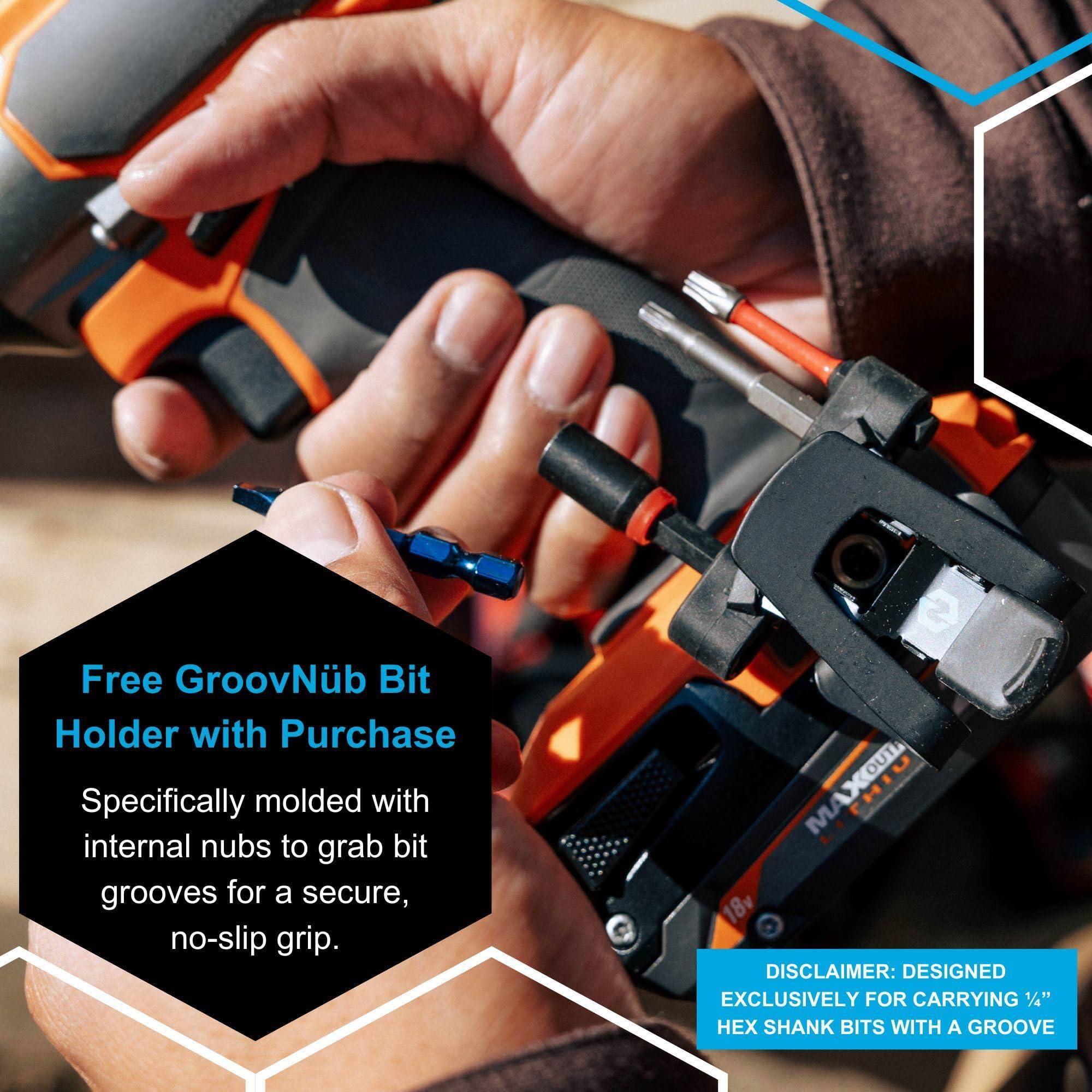 Free GroovNub Bit Holder with Purchase

Specifically molded with internal nubs to grab bit grooves for a secure, no-slip grip.

DISCLAIMER: DESIGNED EXCLUSIVELY FOR CARRYING 1/4" HEX SHANK BITS WITH A GROOVE