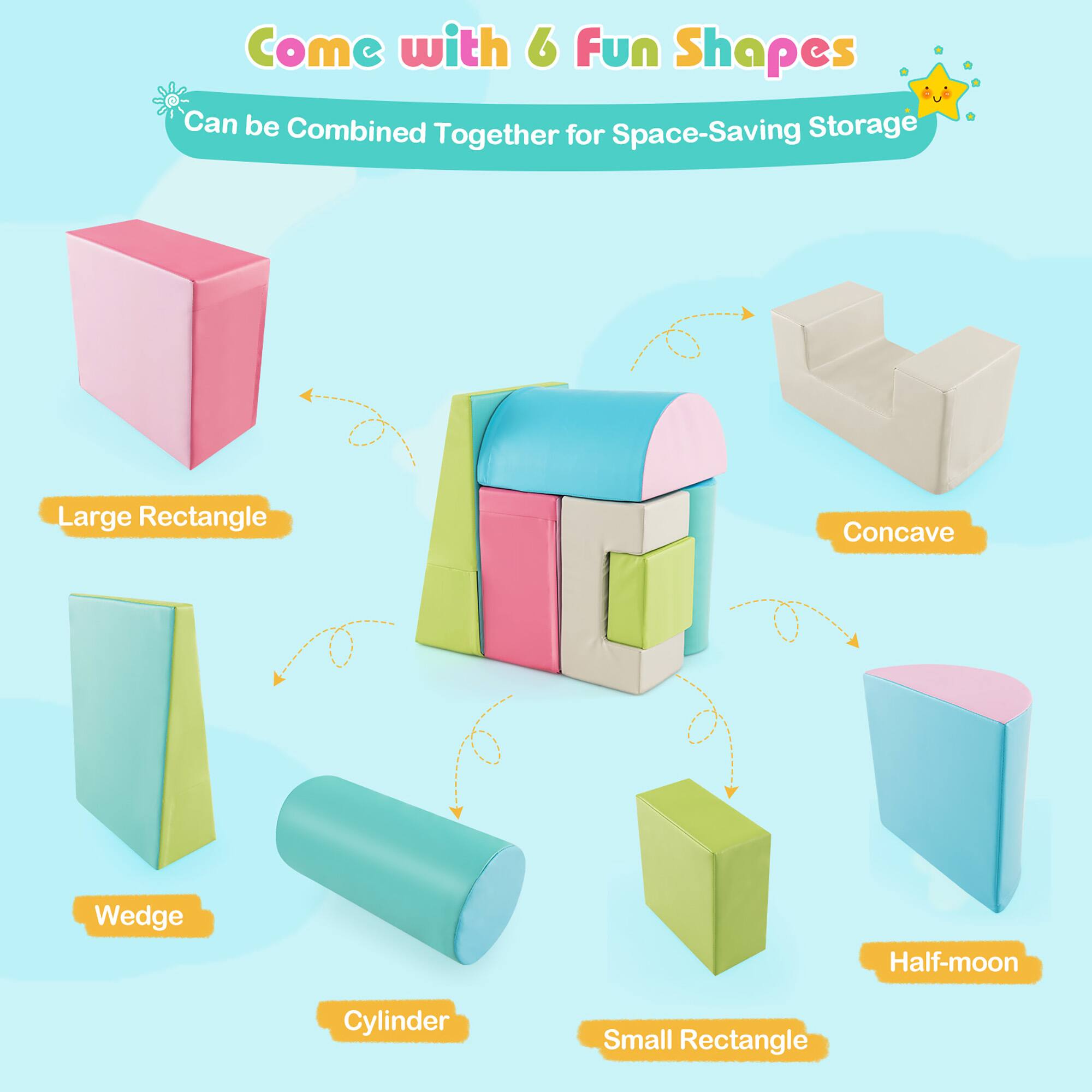 Come with 6 Fun Shapes  
Can be Combined Together for Space-Saving Storage  

- Large Rectangle  
- Concave  
- Wedge  
- Half-moon  
- Cylinder  
- Small Rectangle