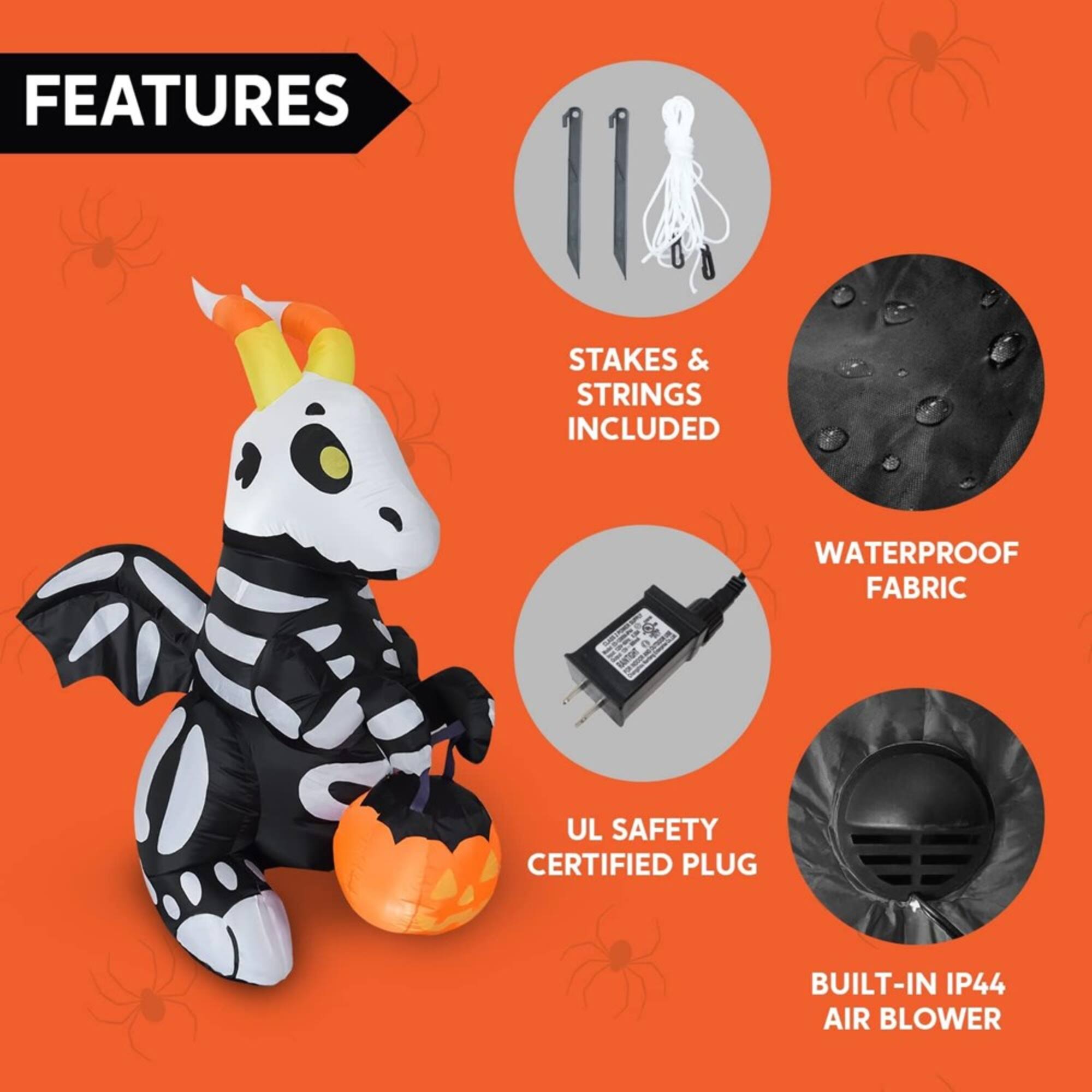 FEATURES  
- STAKES & STRINGS INCLUDED  
- WATERPROOF FABRIC  
- UL SAFETY CERTIFIED PLUG  
- BUILT-IN IP44 AIR BLOWER