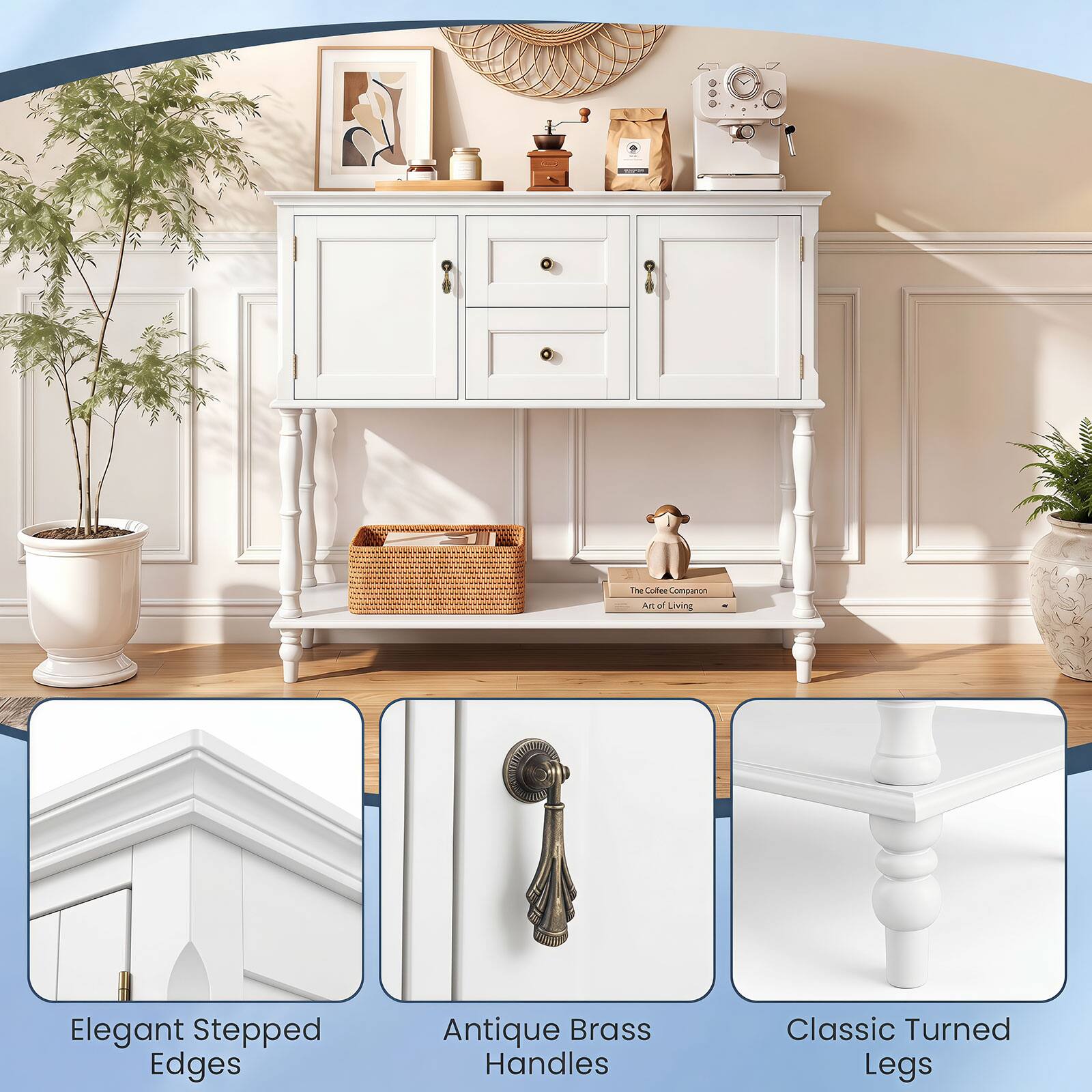 The Coffee Companion: Art of Living

Elegant Stepped Edges
Antique Brass Handles
Classic Turned Legs