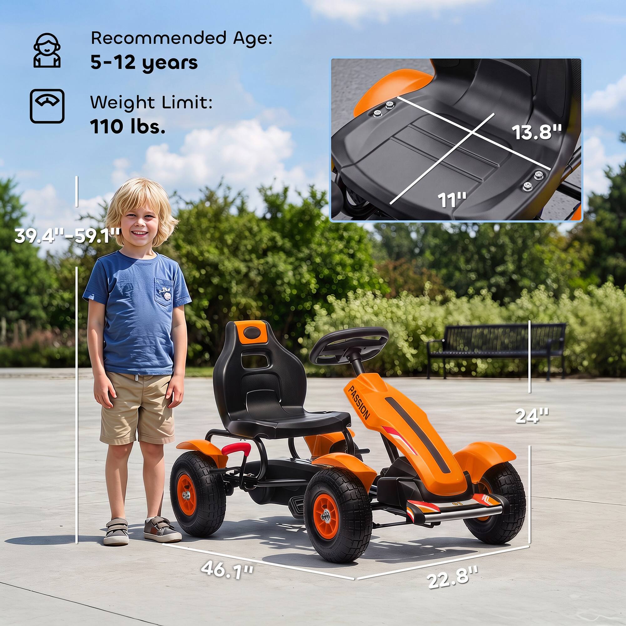 Recommended Age: 5-12 years  
Weight Limit: 110 lbs.  
13.8"  
11"  
39.4"-59.1"  
PASSION  
24"  
46.1"  
22.8"