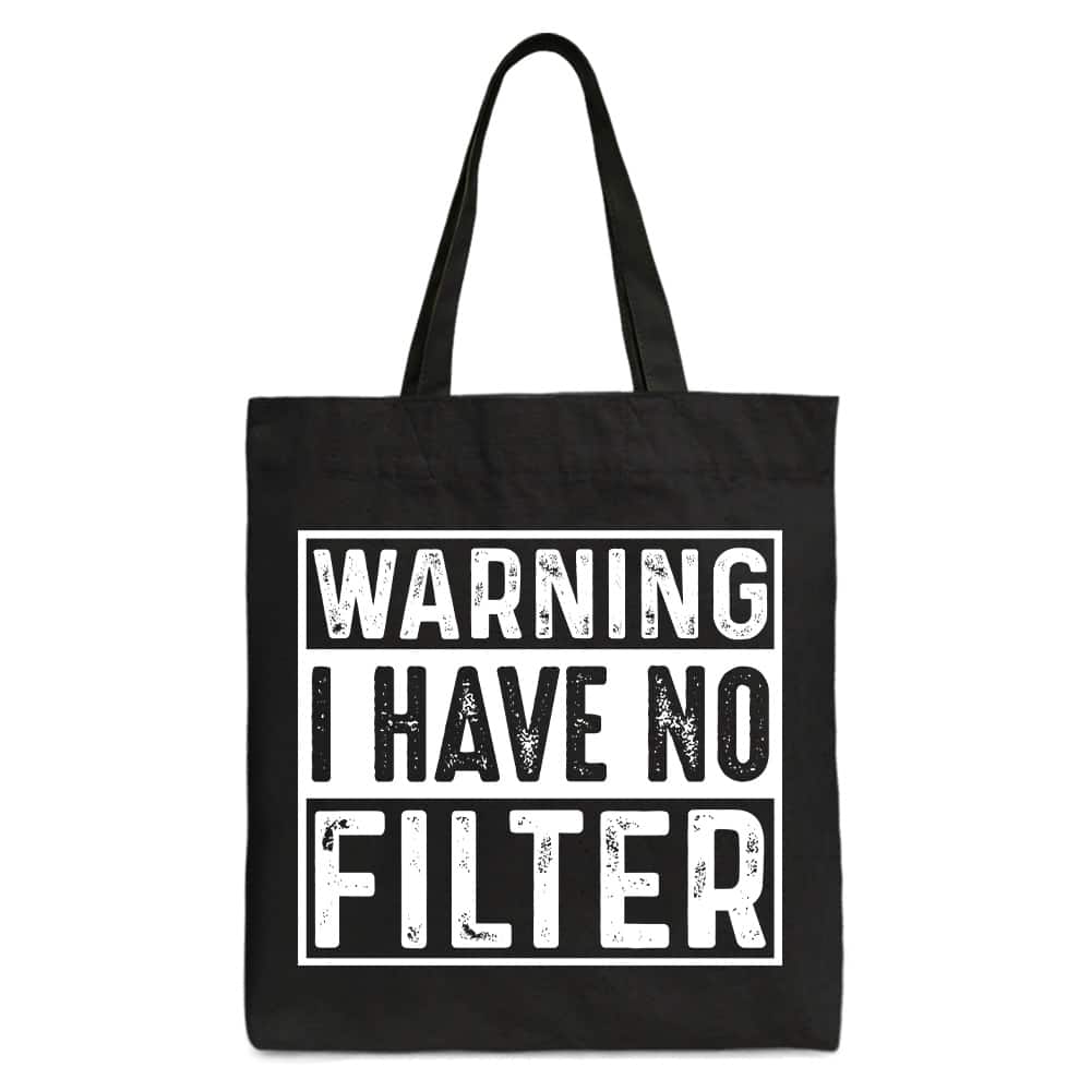 OrnamentallyYou - Warning I Have No Filter Canvas Tote Bag, Funny Sarcastic Gift Shopper for Confident Women - Black
