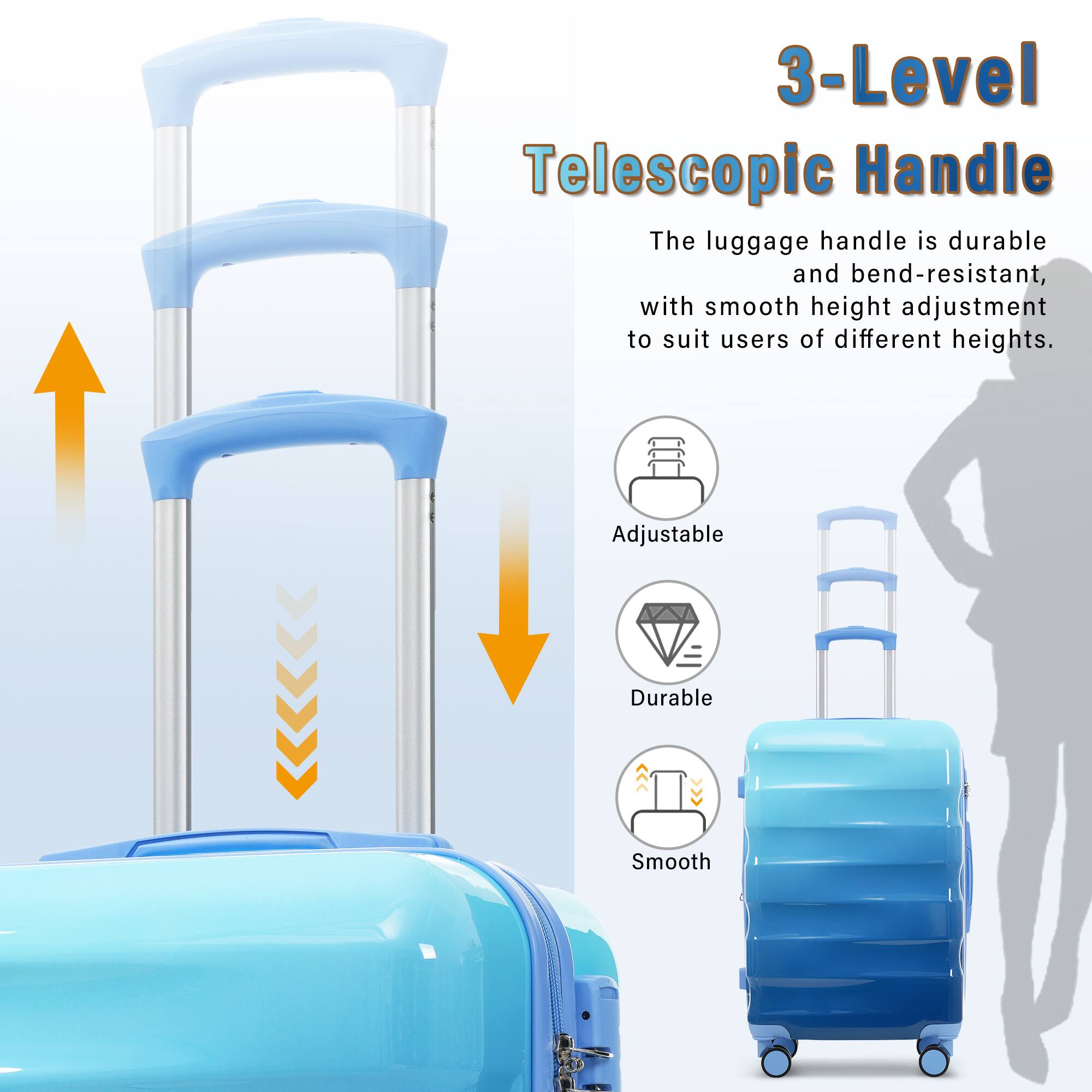 3-Level Telescopic Handle

The luggage handle is durable and bend-resistant, with smooth height adjustment to suit users of different heights.

- Adjustable
- Durable
- Smooth