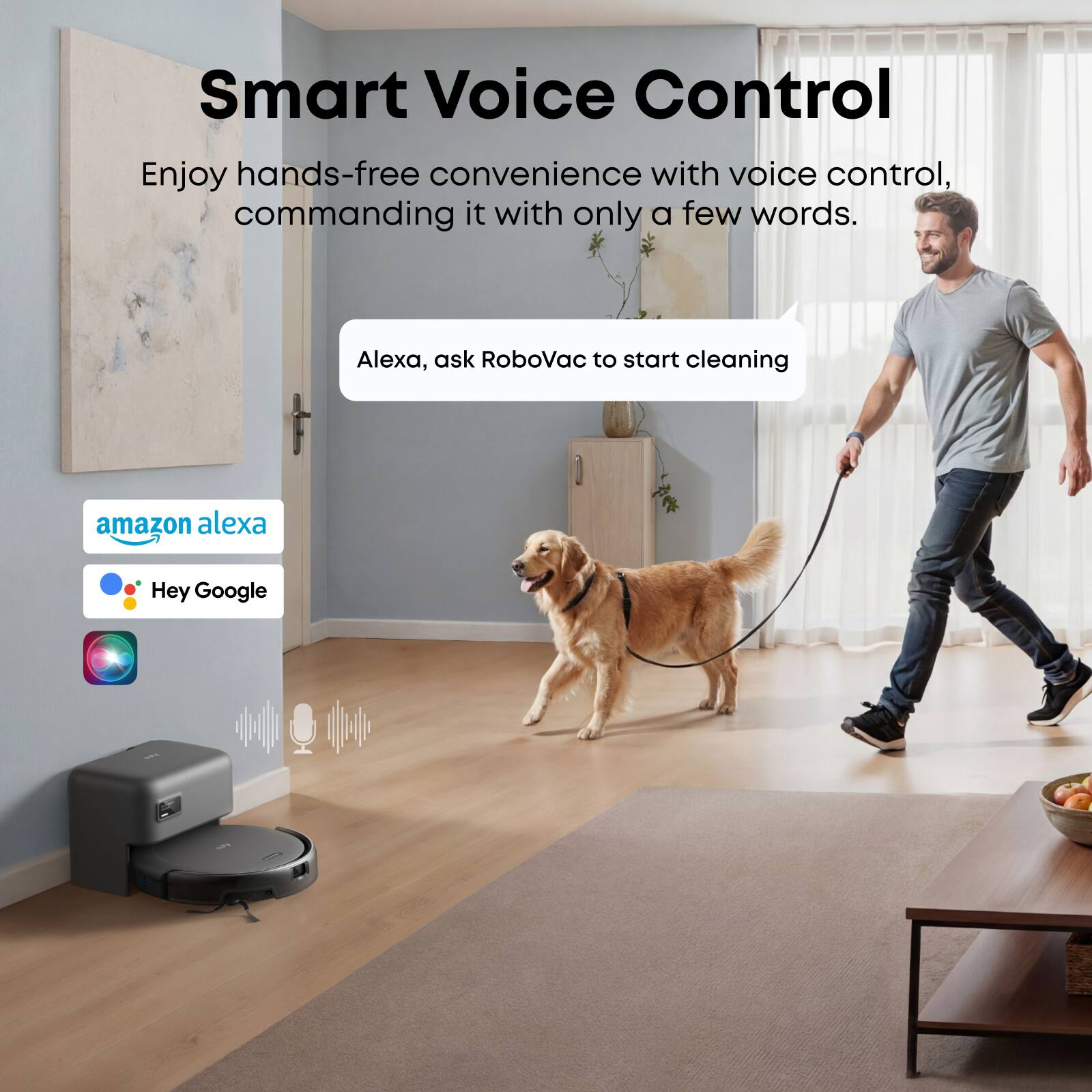 Smart Voice Control

Enjoy hands-free convenience with voice control, commanding it with only a few words.

Alexa, ask RoboVac to start cleaning

amazon alexa

Hey Google