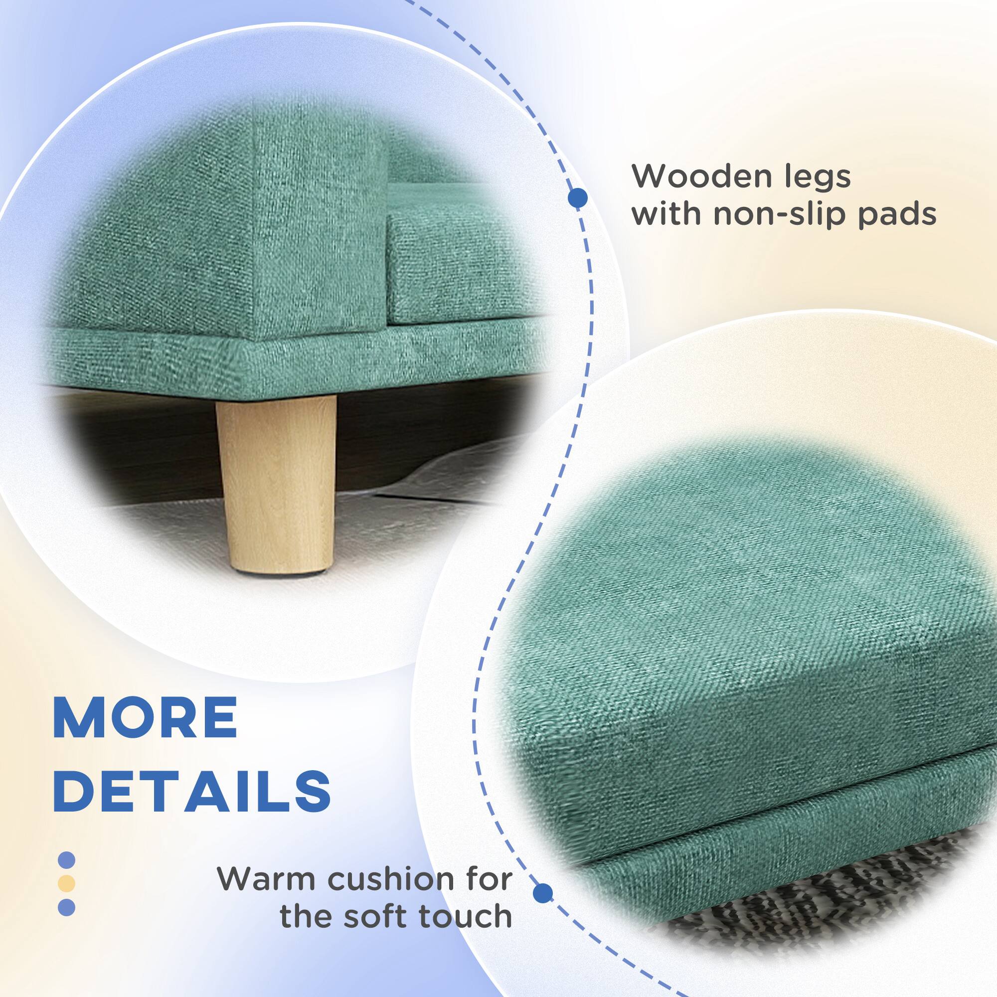 - Wooden legs with non-slip pads
- Warm cushion for the soft touch

MORE DETAILS