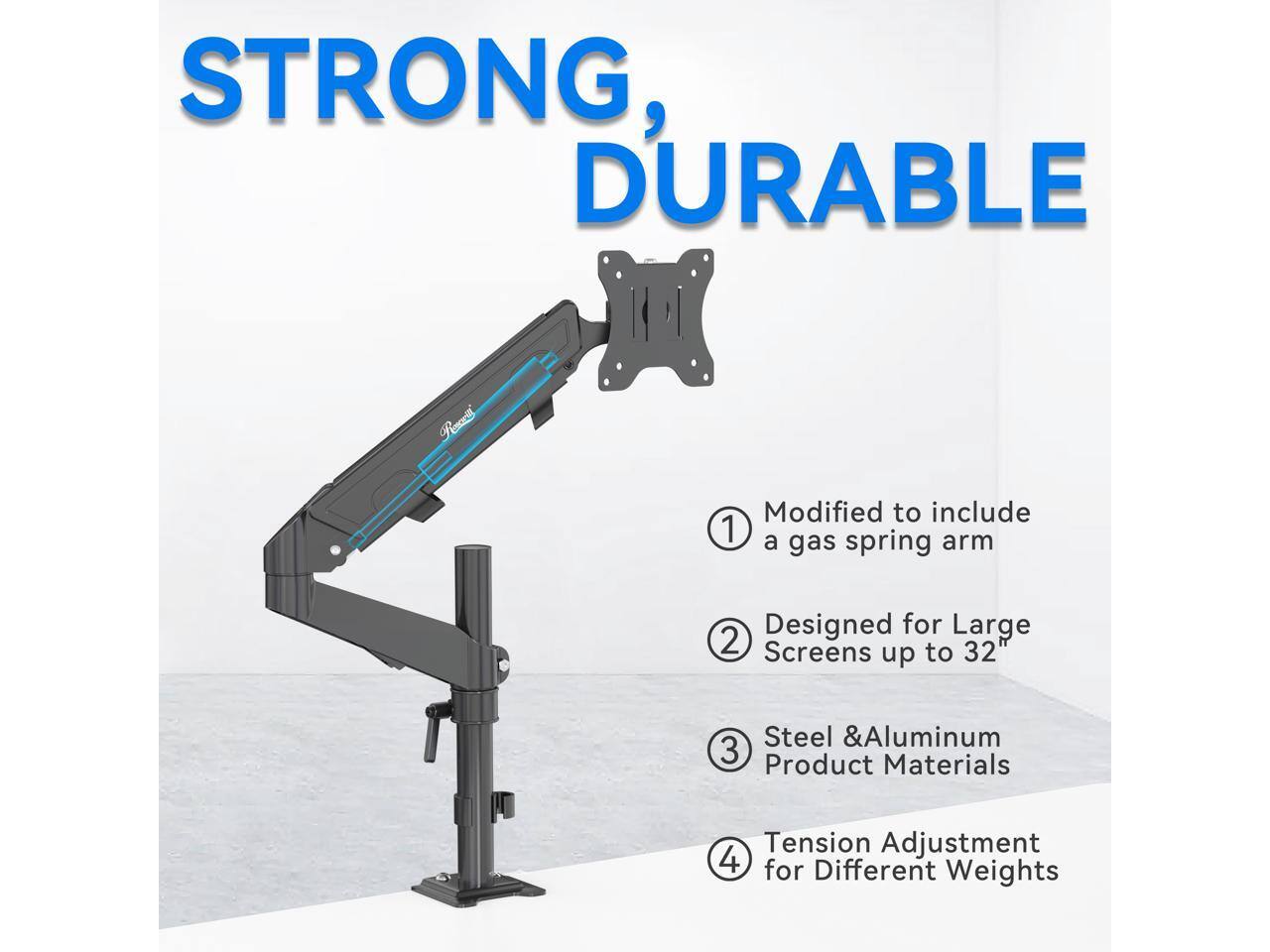 STRONG, DURABLE

1. Modified to include a gas spring arm
2. Designed for Large Screens up to 32"
3. Steel & Aluminum Product Materials
4. Tension Adjustment for Different Weights