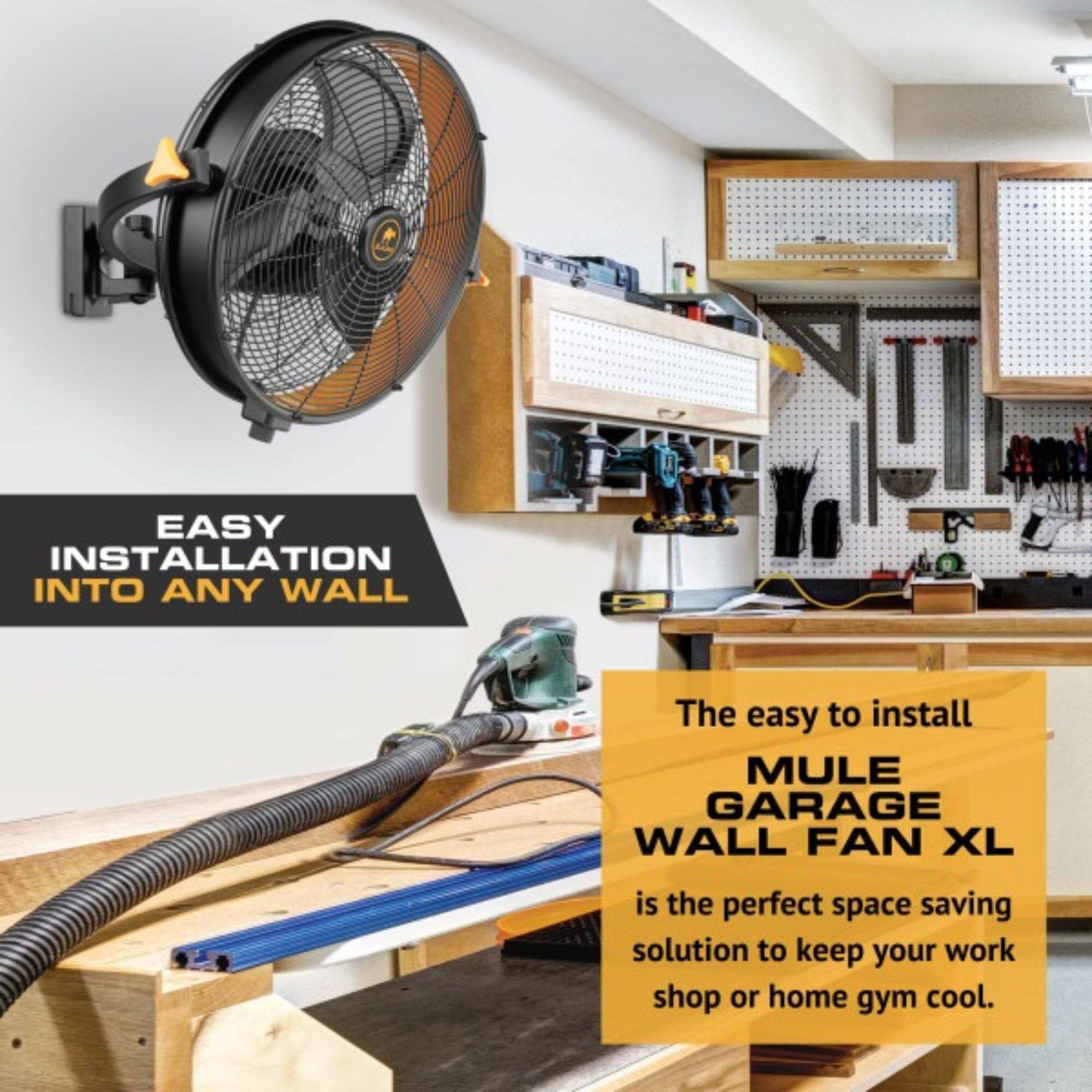 EASY INSTALLATION INTO ANY WALL

The easy to install MULE GARAGE WALL FAN XL is the perfect space saving solution to keep your work shop or home gym cool.