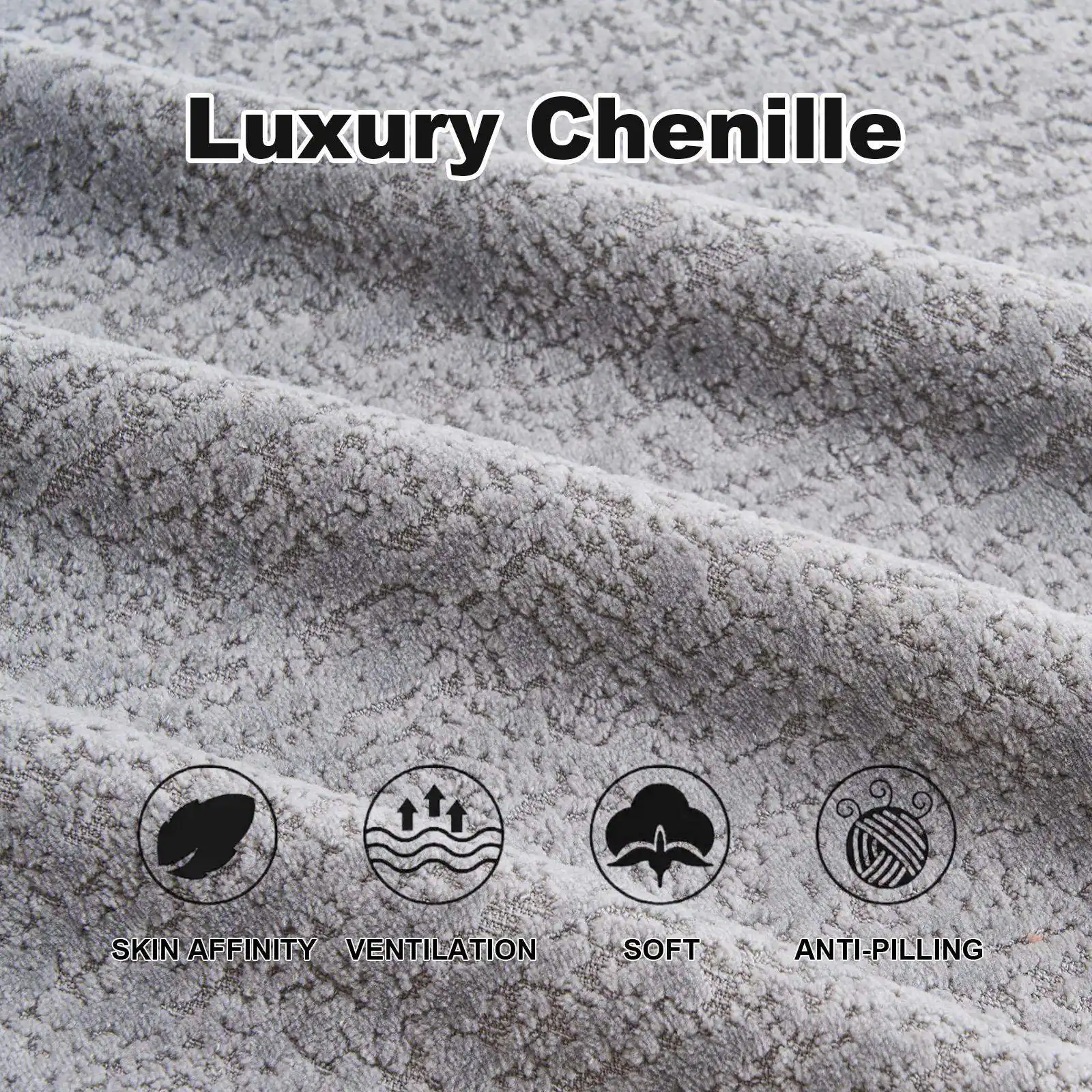 Luxury Chenille

- SKIN AFFINITY
- VENTILATION
- SOFT
- ANTI-PILLING