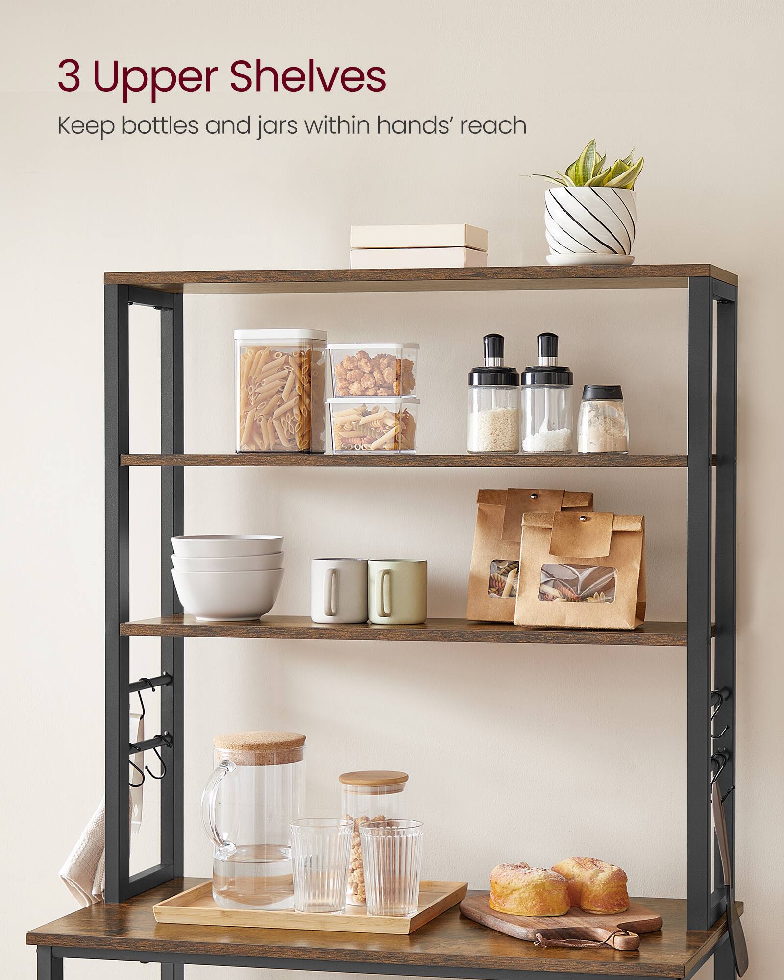 3 Upper Shelves  
Keep bottles and jars within hands' reach