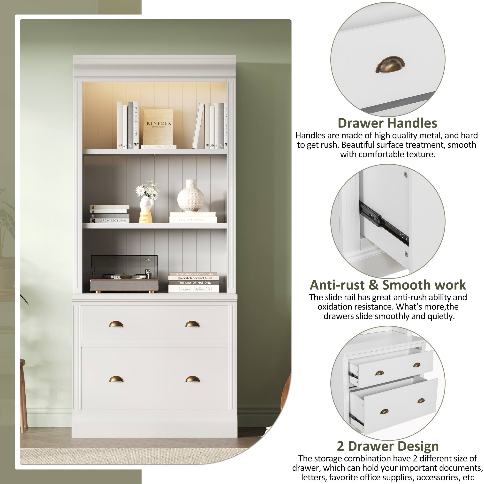 **Drawer Handles**  
Handles are made of high quality metal, and hard to get rush. Beautiful surface treatment, smooth with comfortable texture.

**Anti-rust & Smooth work**  
The slide rail has great anti-rush ability and oxidation resistance. What's more, the drawers slide smoothly and quietly.

**2 Drawer Design**  
The storage combination has 2 different size of drawer, which can hold your important documents, letters, favorite office supplies, accessories, etc.