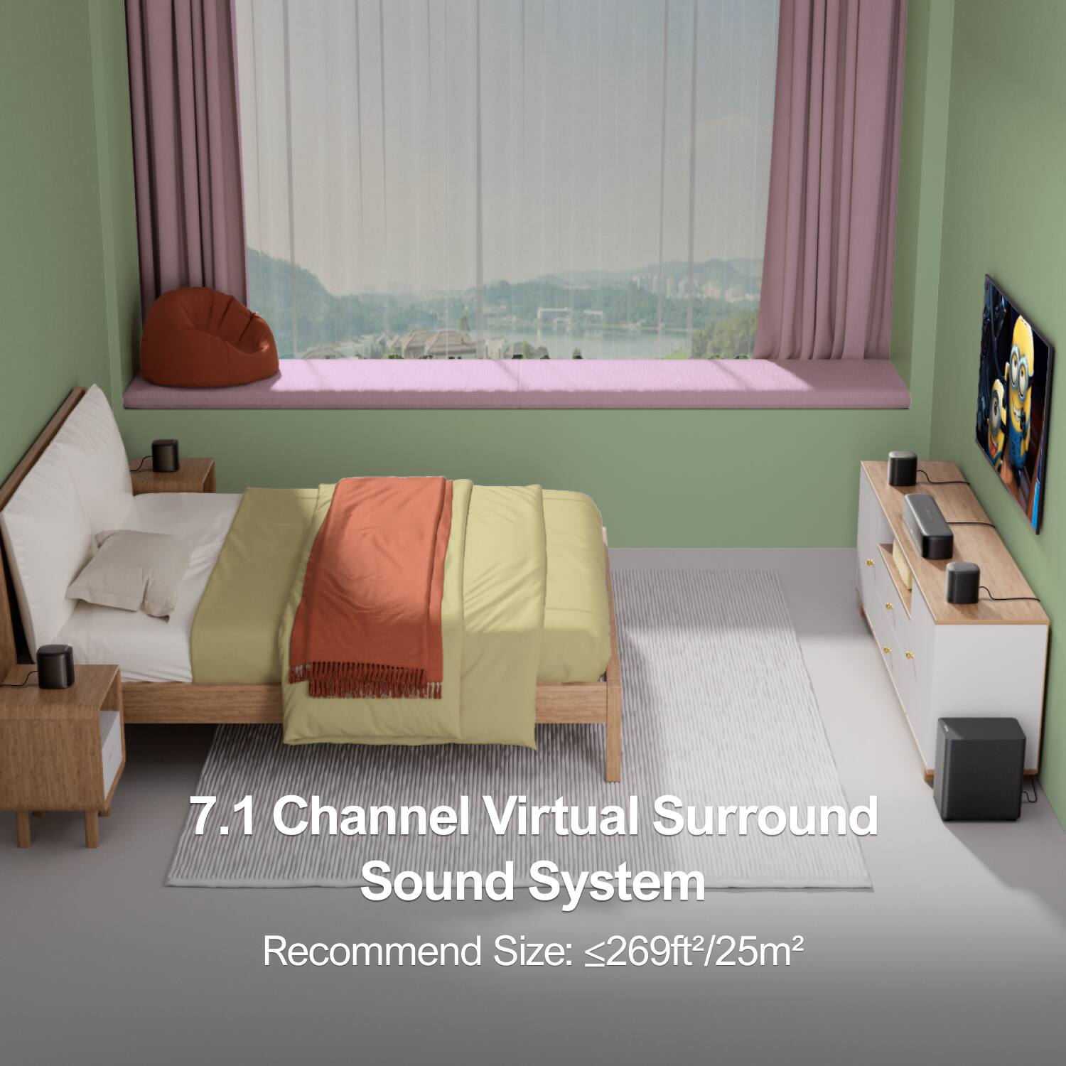 7.1 Channel Virtual Surround Sound System  
Recommend Size: ≤269ft²/25m²