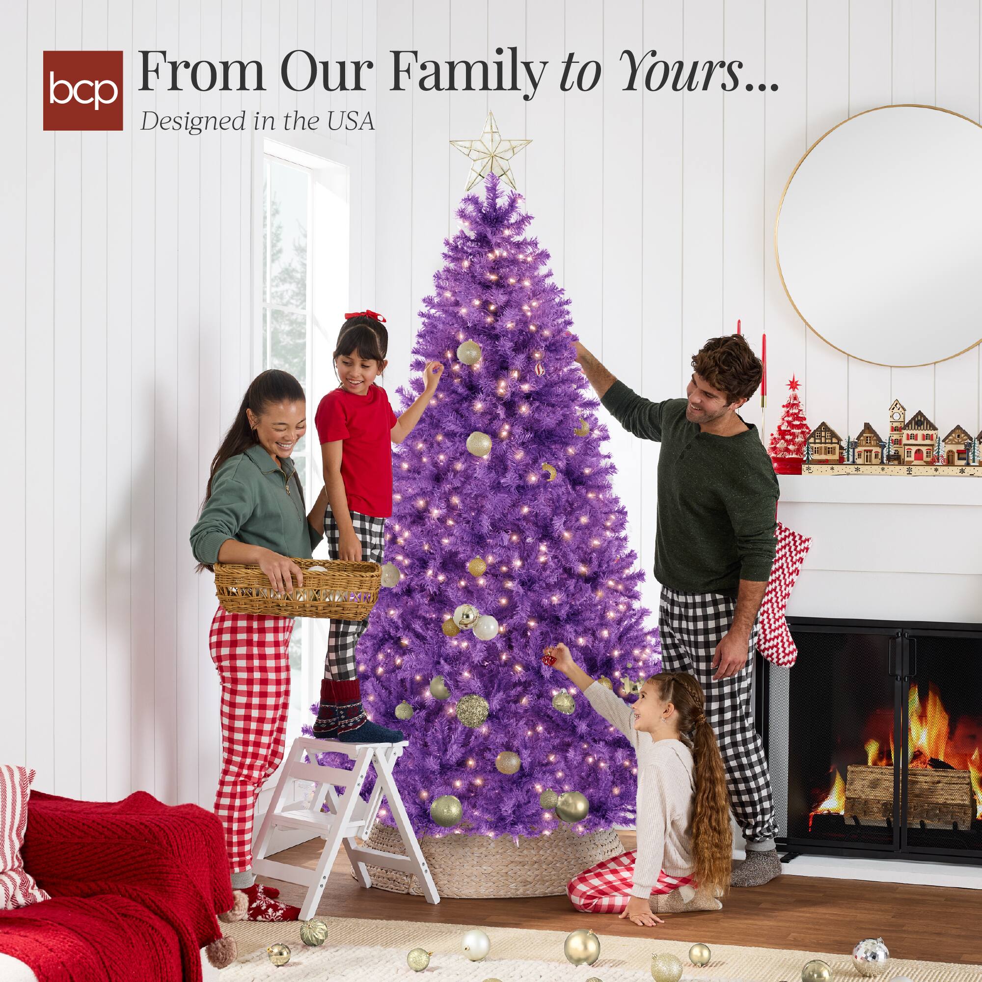 From Our Family to Yours...
Designed in the USA
bcp
