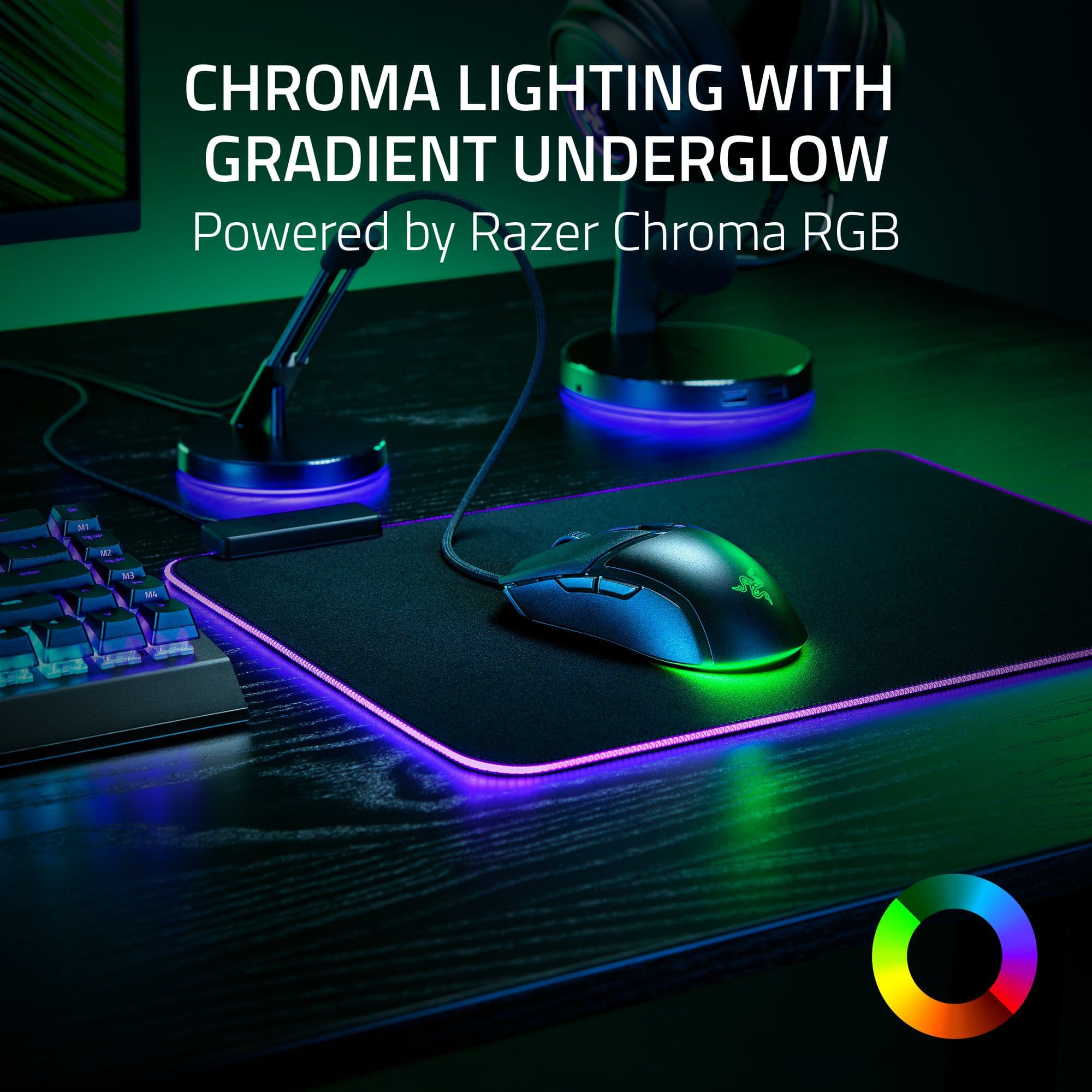 CHROMA LIGHTING WITH GRADIENT UNDERGLOW Powered by Razer Chroma RGB