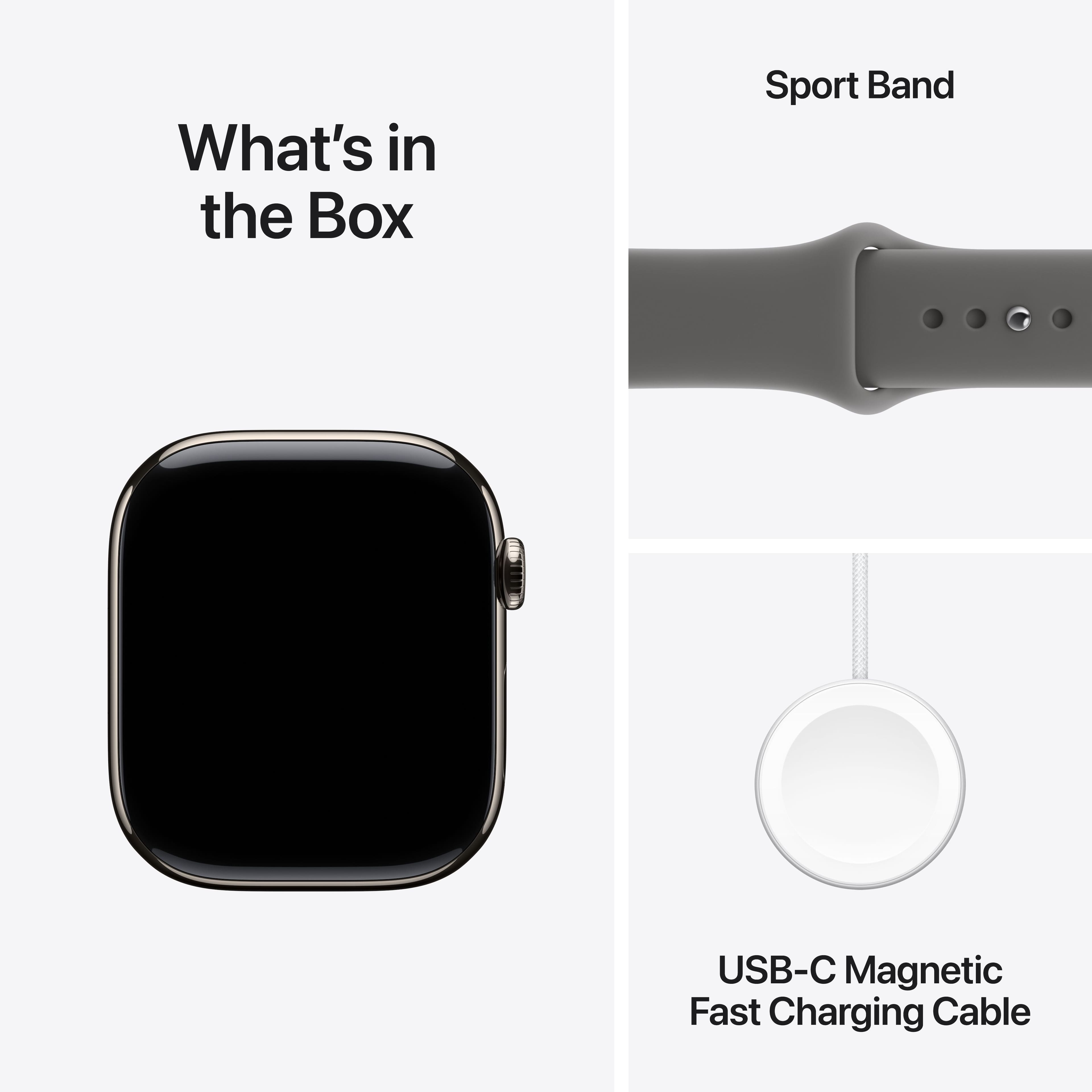 What's in the Box
Sport Band
USB-C Magnetic Fast Charging Cable