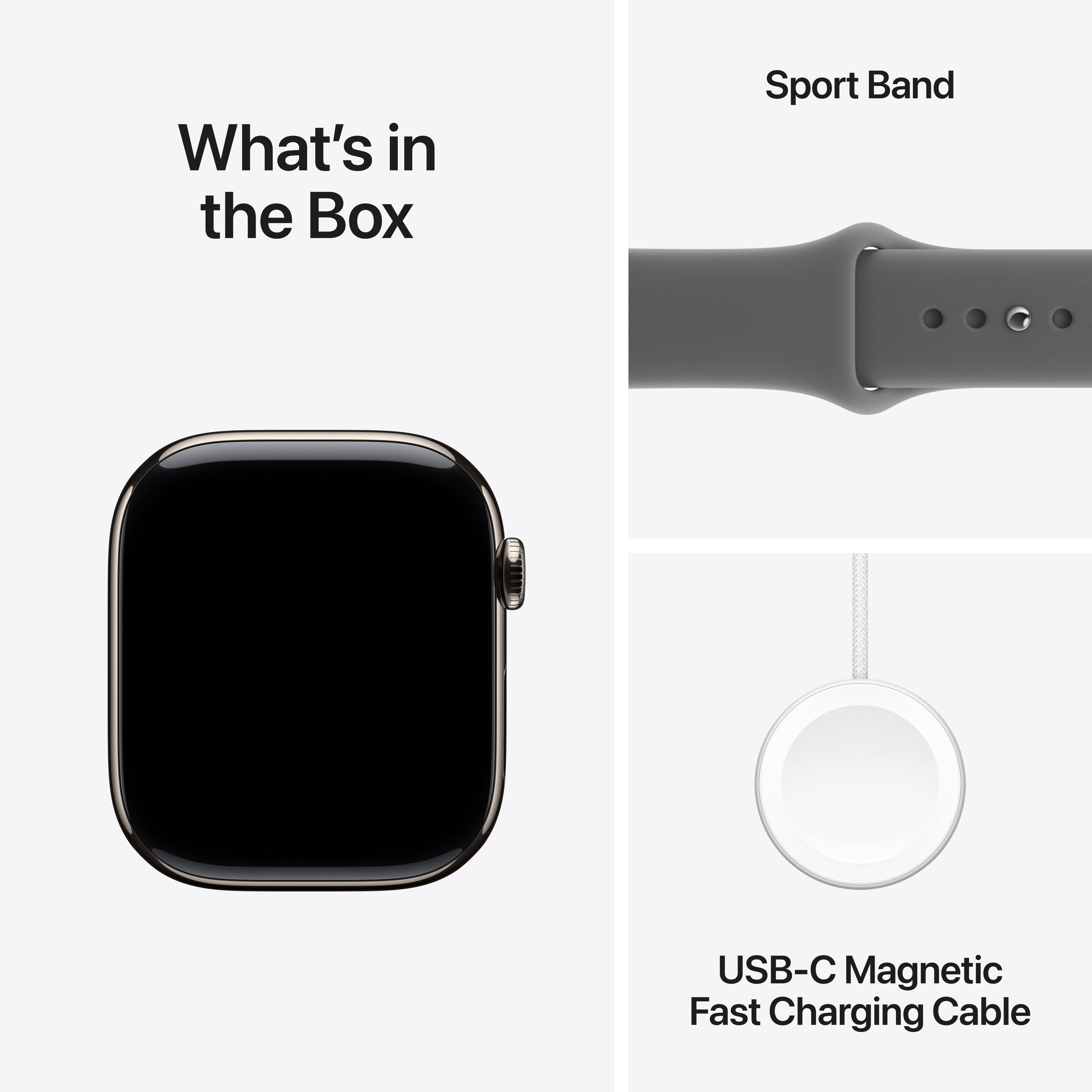 What's in the Box

Sport Band

USB-C Magnetic Fast Charging Cable
