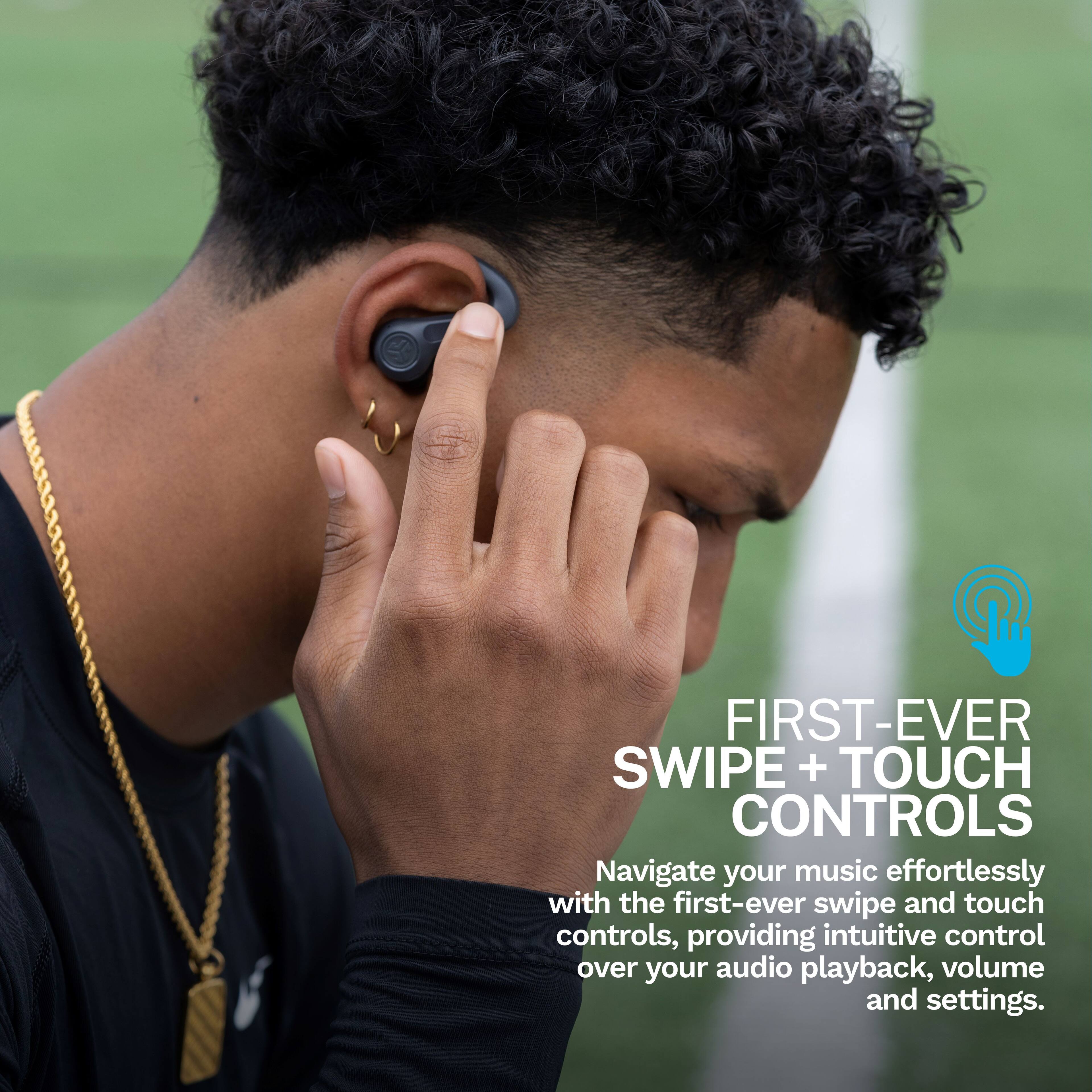 FIRST-EVER SWIPE + TOUCH CONTROLS

Navigate your music effortlessly with the first-ever swipe and touch controls, providing intuitive control over your audio playback, volume and settings.