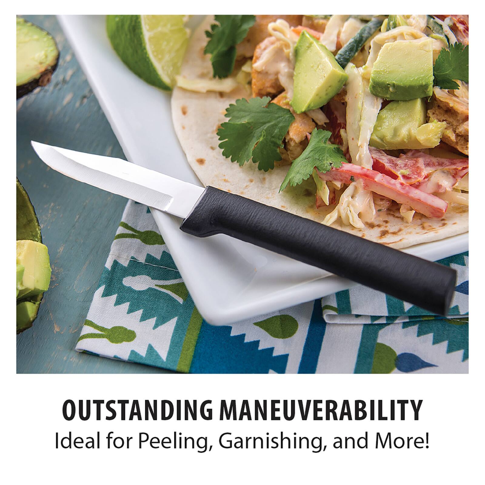 OUTSTANDING MANEUVERABILITY  
Ideal for Peeling, Garnishing, and More!