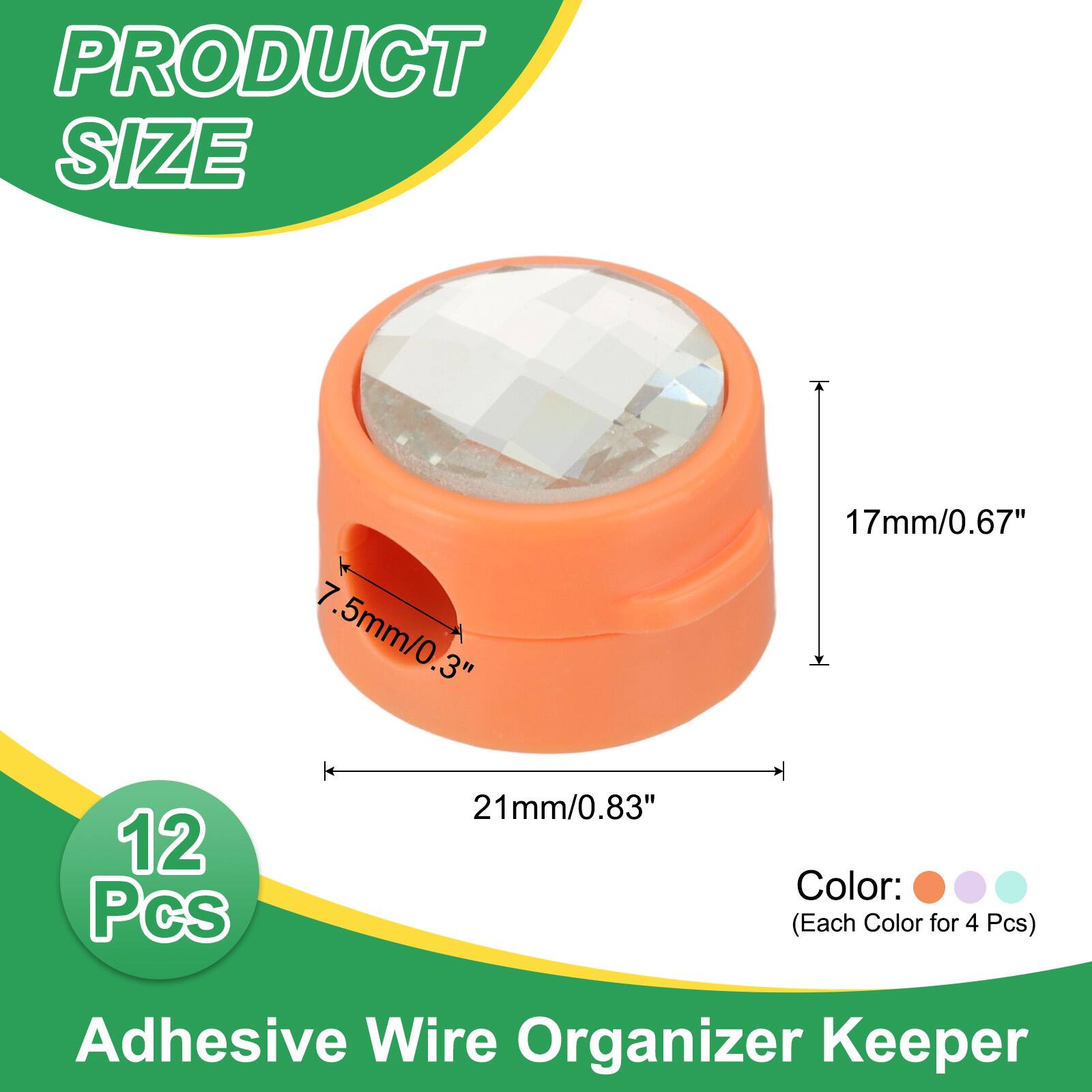 PRODUCT SIZE  
7.5mm/0.3"  
17mm/0.67"  
21mm/0.83"  

12 Pcs  

Color: (Each Color for 4 Pcs)  

Adhesive Wire Organizer Keeper