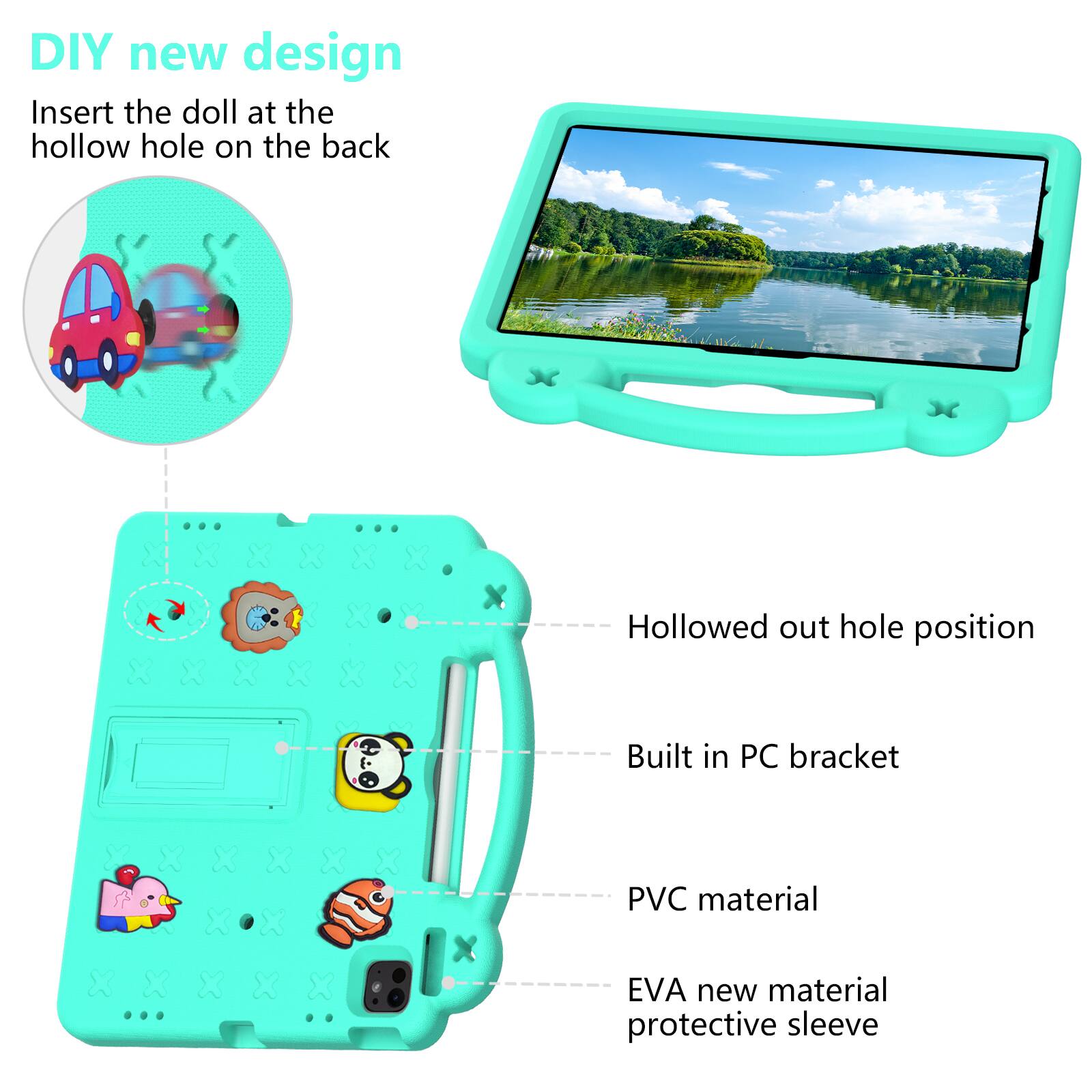 DIY new design  
Insert the doll at the hollow hole on the back  

- Hollowed out hole position  
- Built in PC bracket  
- PVC material  
- EVA new material protective sleeve