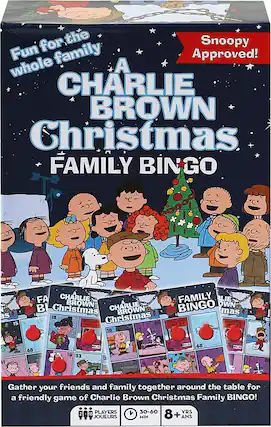 Fun for the whole family
Snoopy Approved!
A CHARLIE BROWN Christmas FAMILY BINGO
Gather your friends and family together around the table for a friendly game of Charlie Brown Christmas Family BINGO!
18 PLAYERS
30-60 MIN
8+ ANS
2 JOUEURS MIN
30-60 MIN
8+ ANS